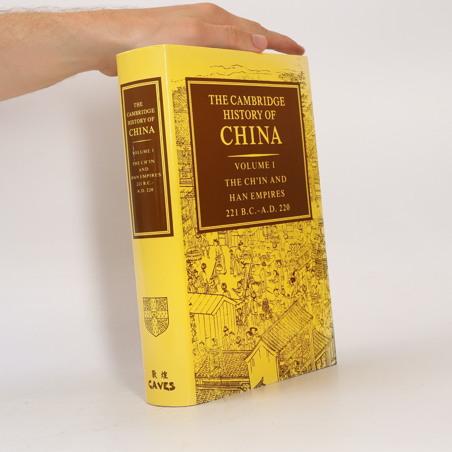 Denis Crispin Twitchett The Cambridge History of China, Volume 1