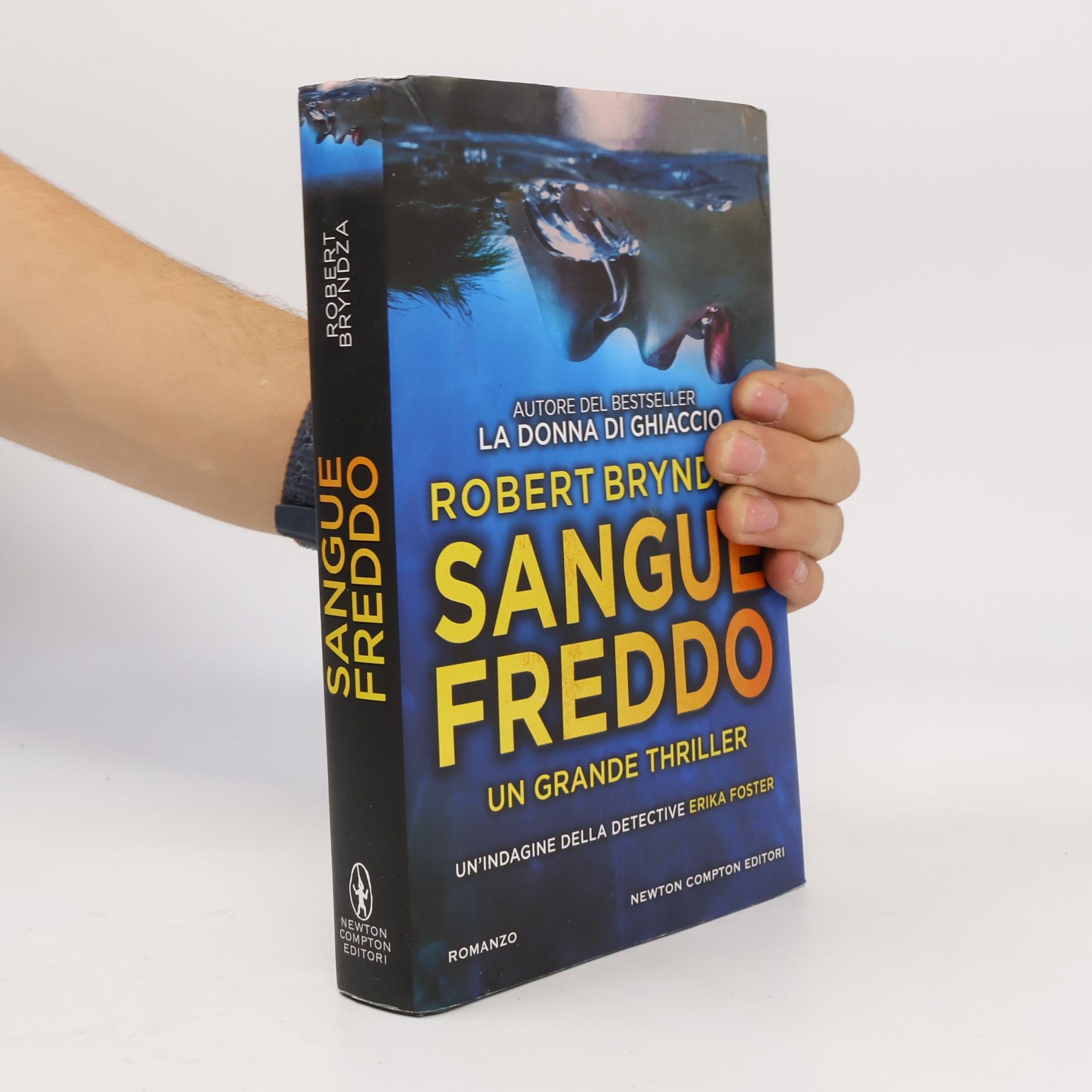 Robert Bryndza Nuova narrativa Newton: Sangue freddo