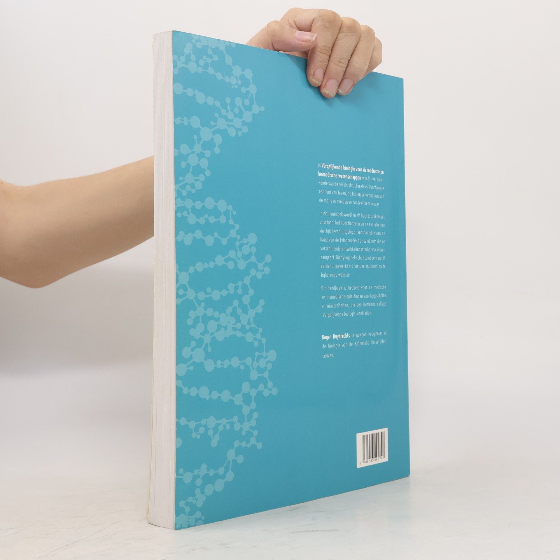 Roger Huybrechts Vergelijkende biologie voor de medische en biomedische wetenschappen