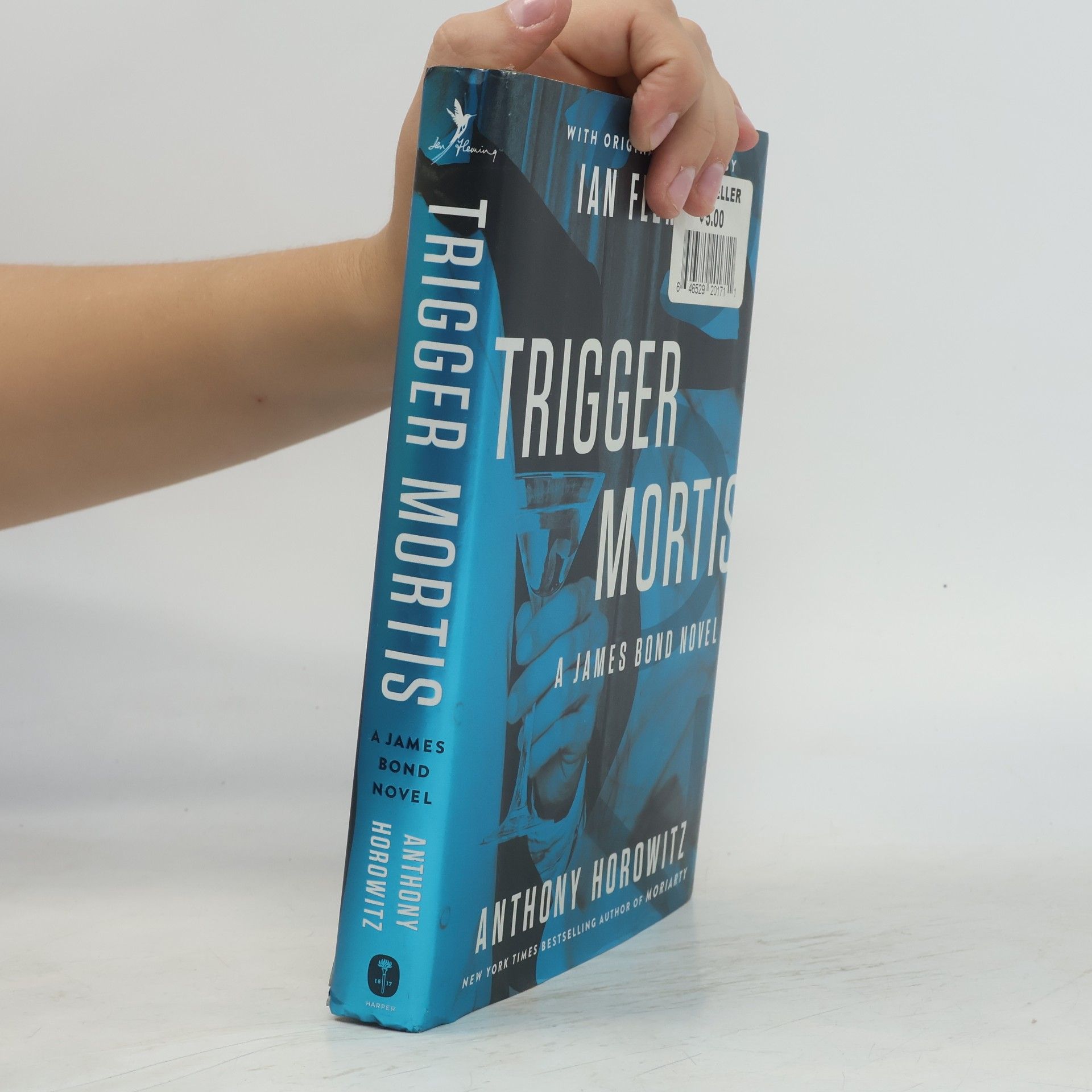 Anthony Horowitz James Bond: Trigger Mortis: With Original Material by Ian Fleming