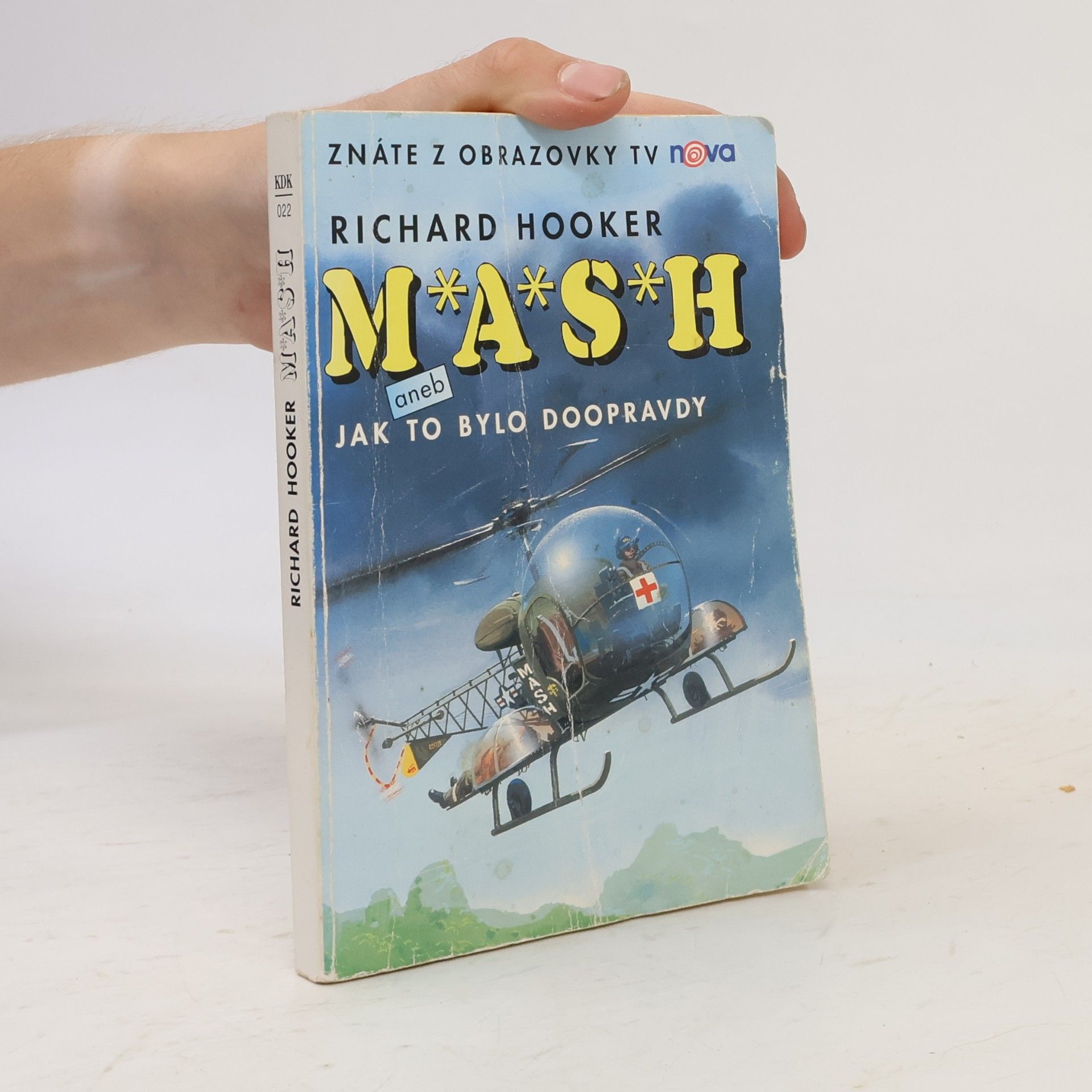 Richard Hooker M*A*S*H. Jak to bylo doopravdy
