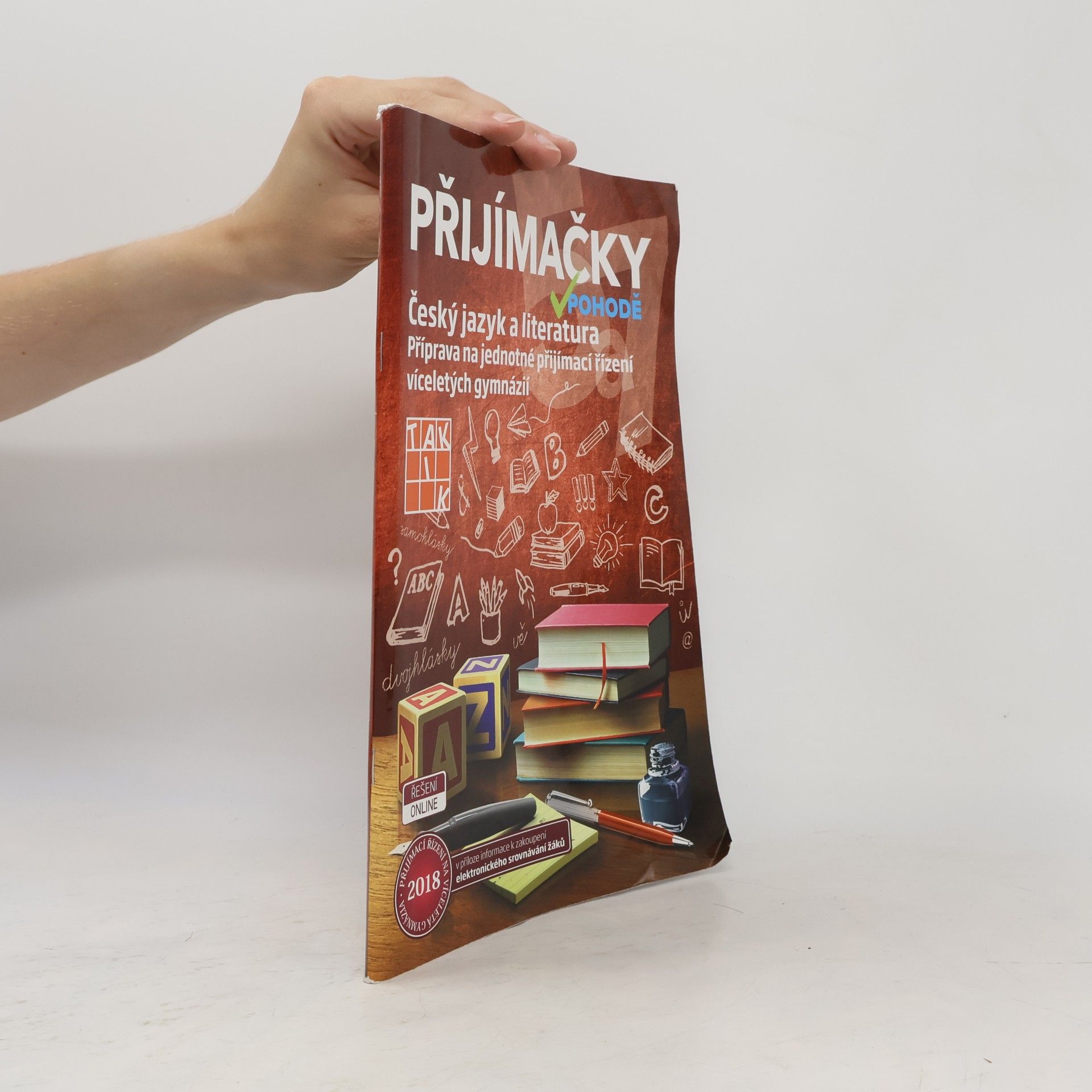 Collectif d'auteurs Přijímačky v pohodě: Český jazyk a literatura.
