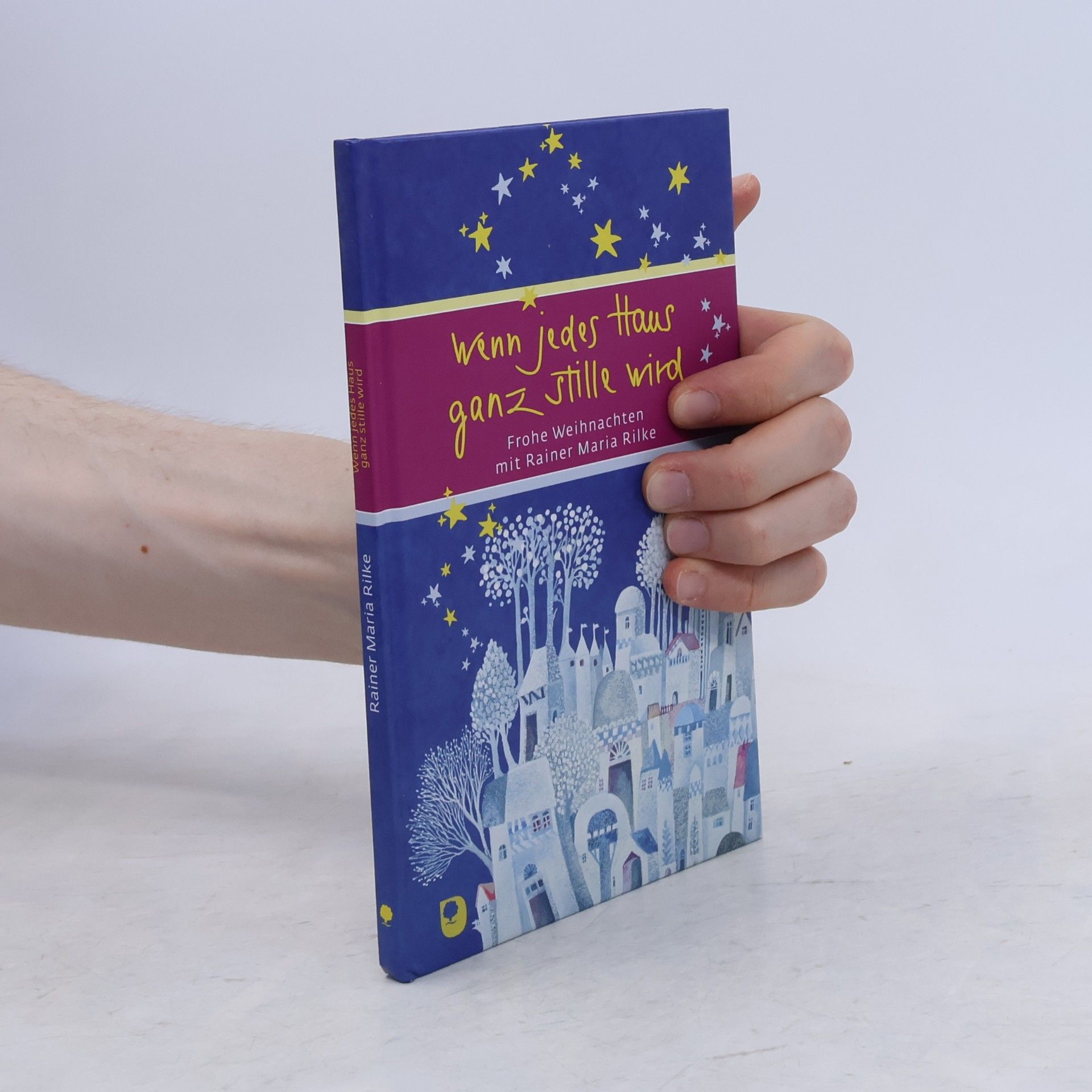 Rainer Maria Rilke Wenn jedes Haus ganz stille wird