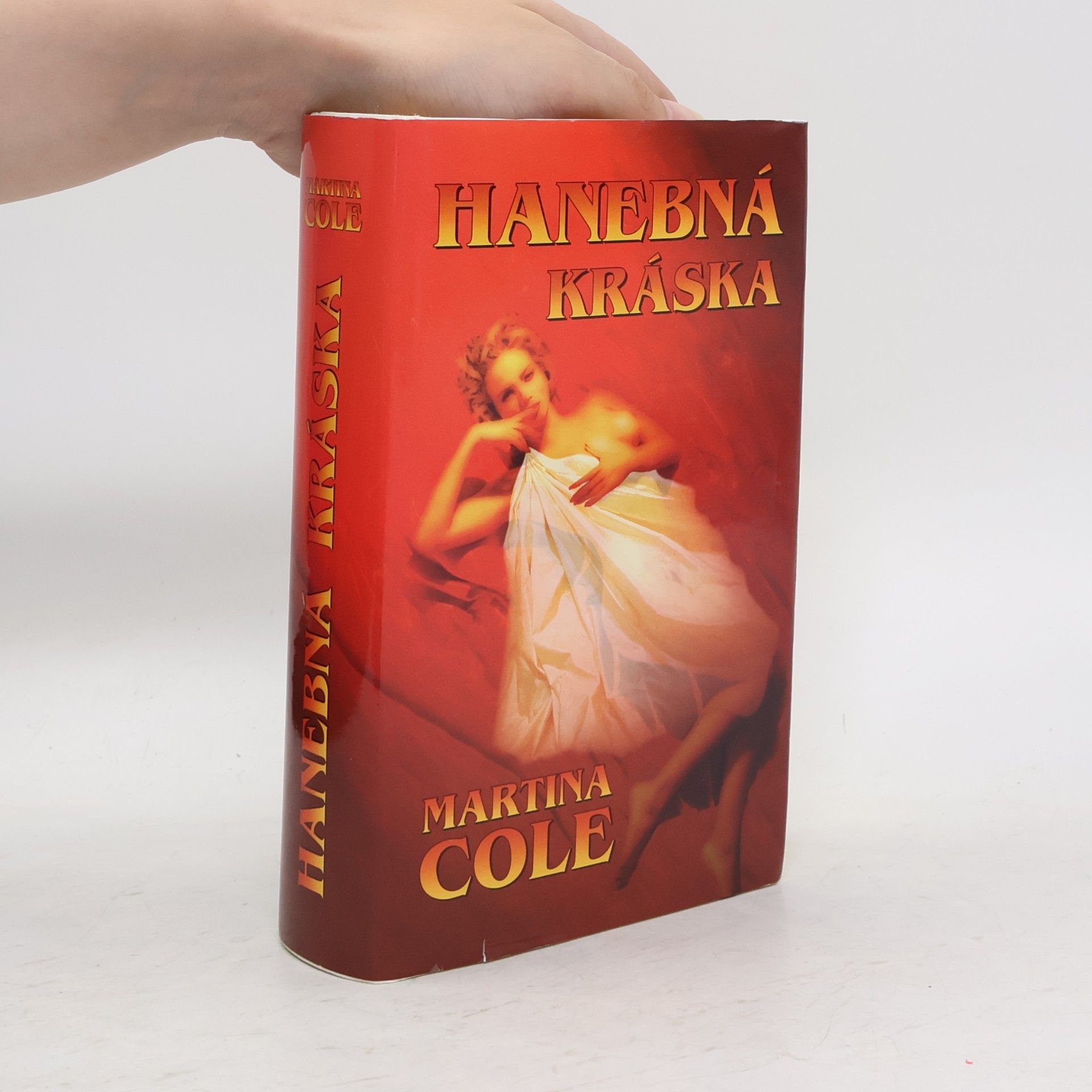 Martina Cole Hanebná kráska