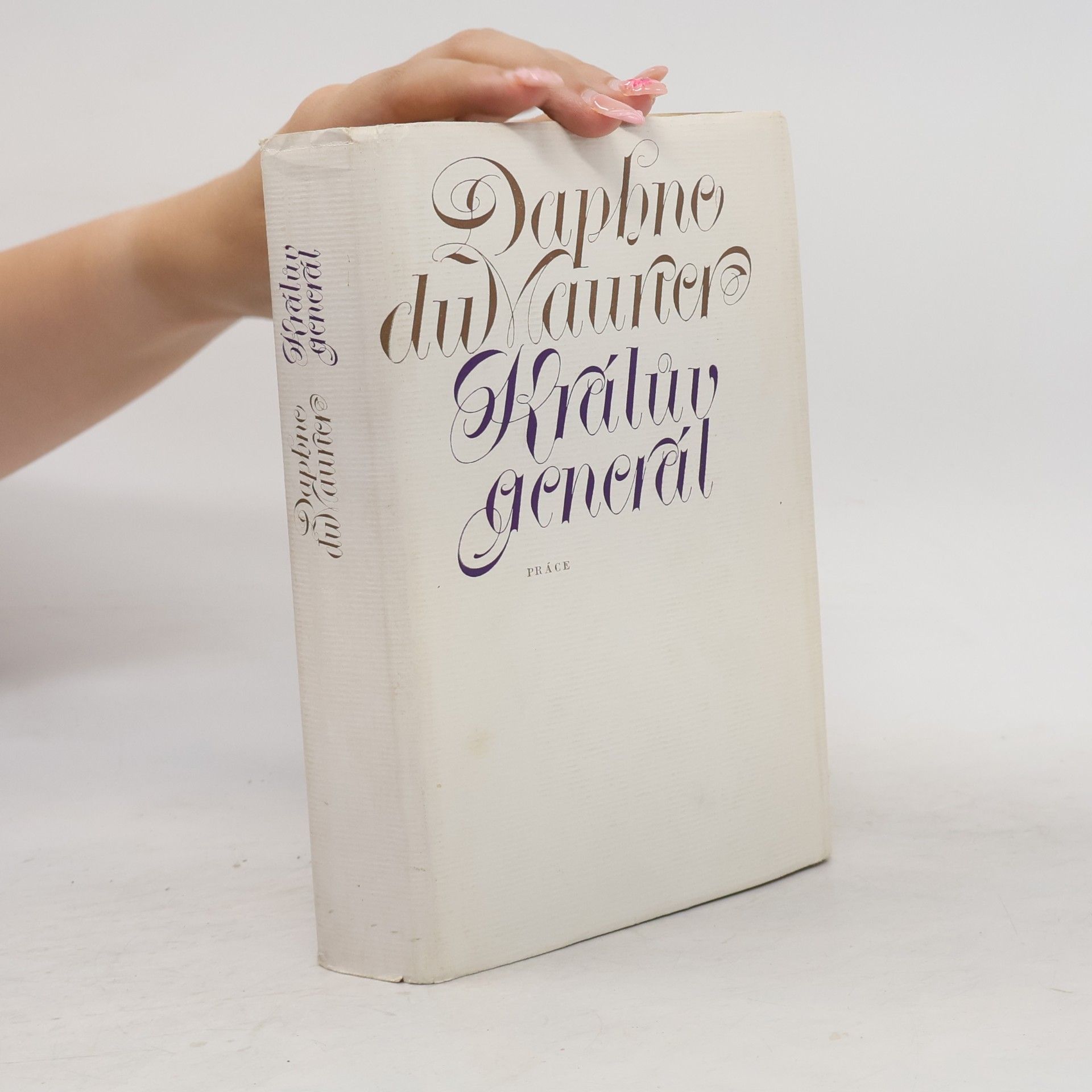 Daphne Du Maurier Králův generál
