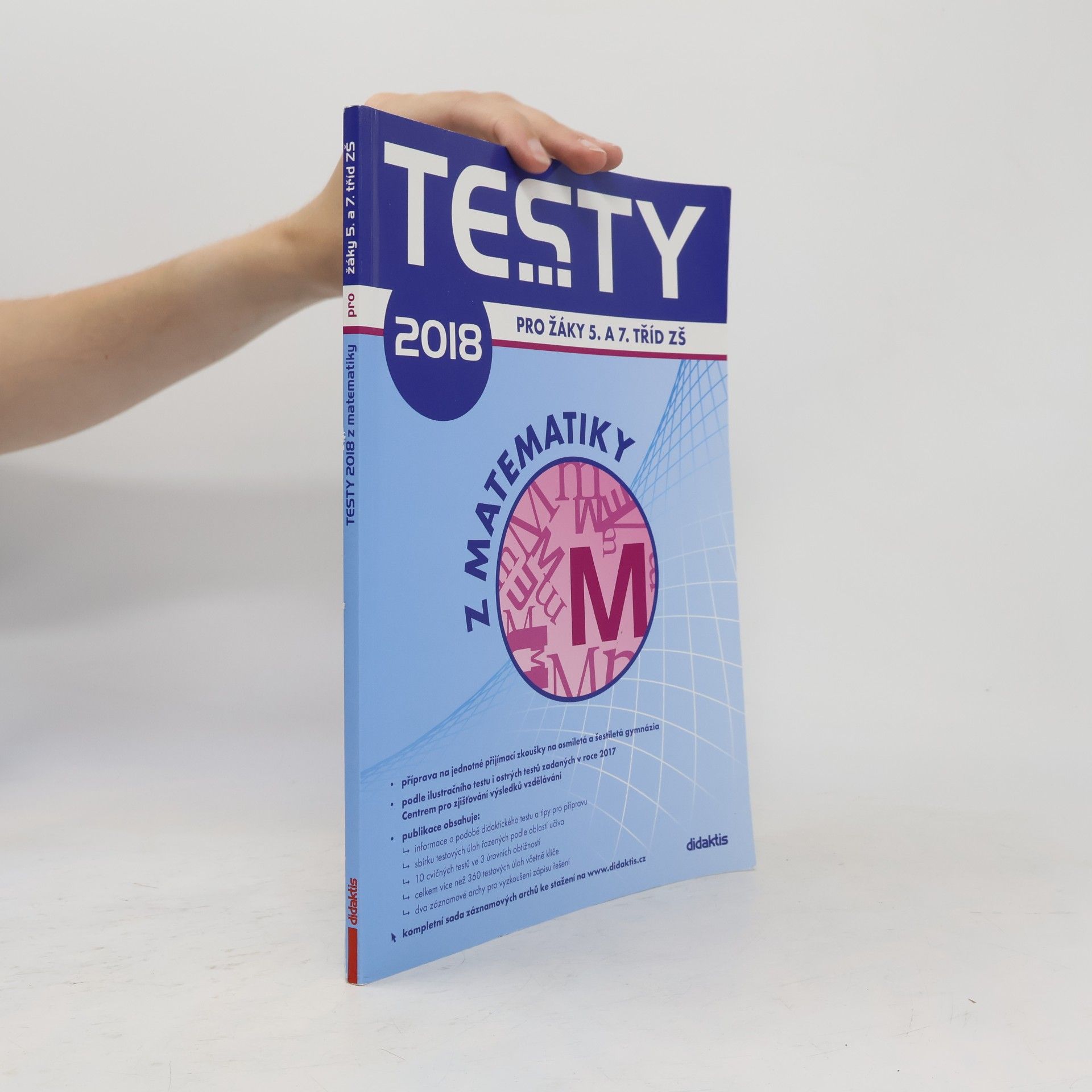 Collectif d'auteurs Testy ... z matematiky: Pro žáky 5. a 7. tříd ZŠ