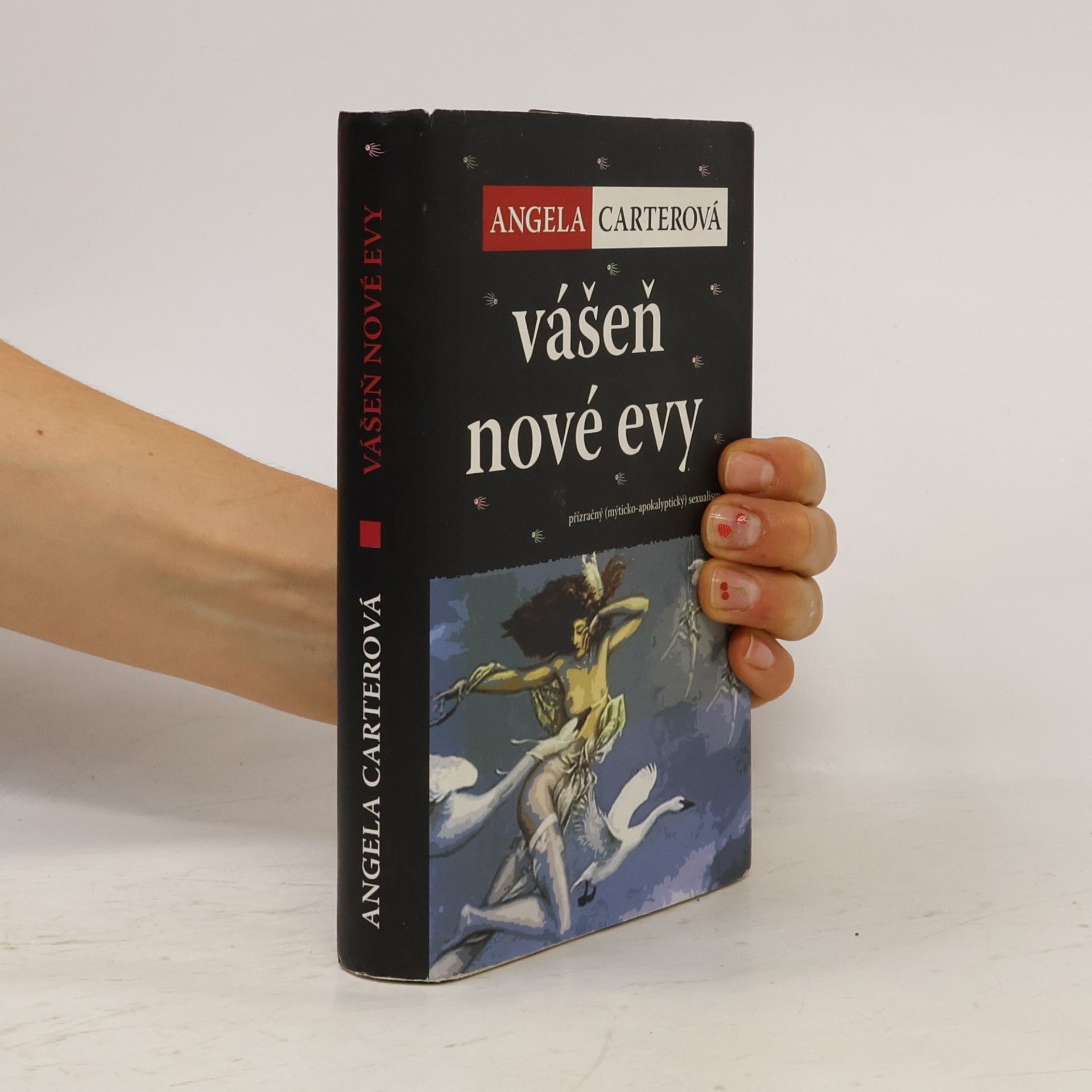 Angela Carter Vášeň nové Evy