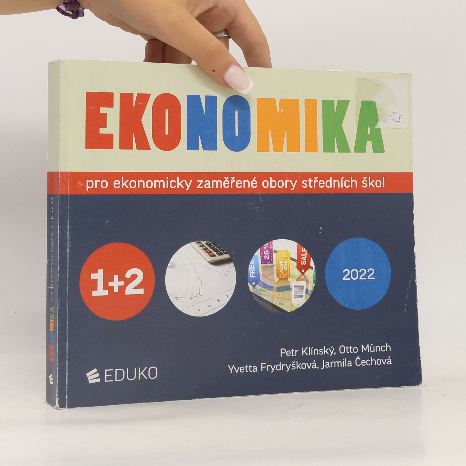 Yvetta Frydryšková Ekonomika 1+2 pro ekonomicky zaměřené obory středních škol