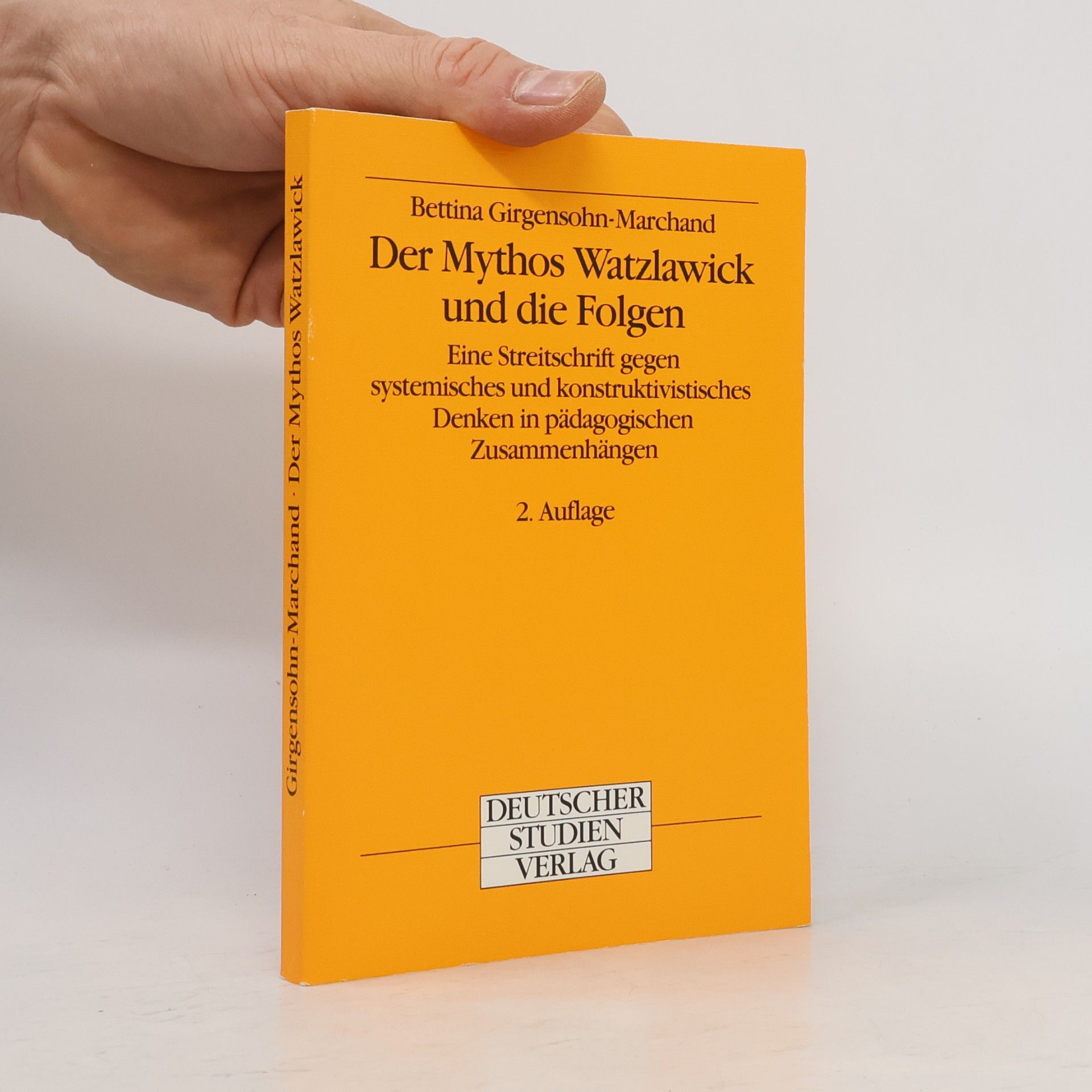 Bettina Girgensohn-Marchand Der Mythos Watzlawick und die Folgen