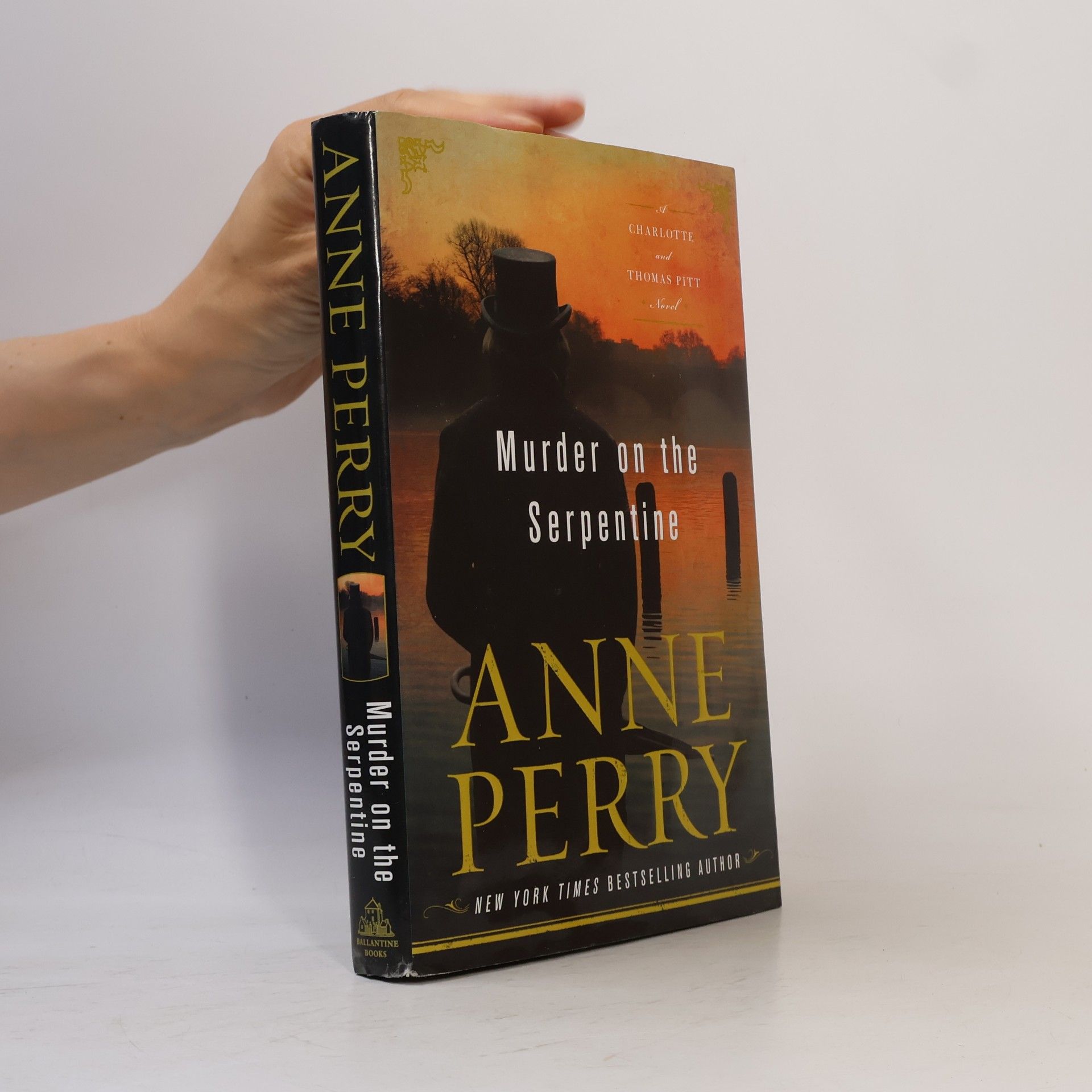 Anne Perry Charlotte and Thomas Pitt: Murder on the Serpentine