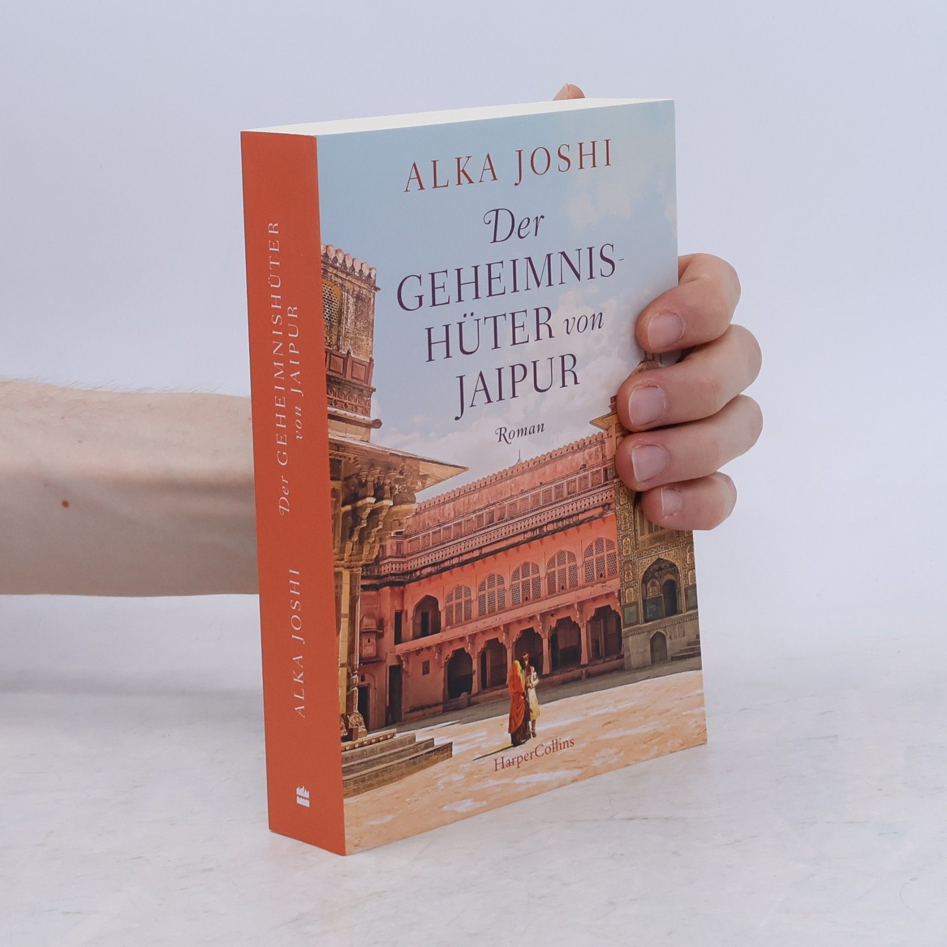 Alka Joshi Der Geheimnishüter von Jaipur