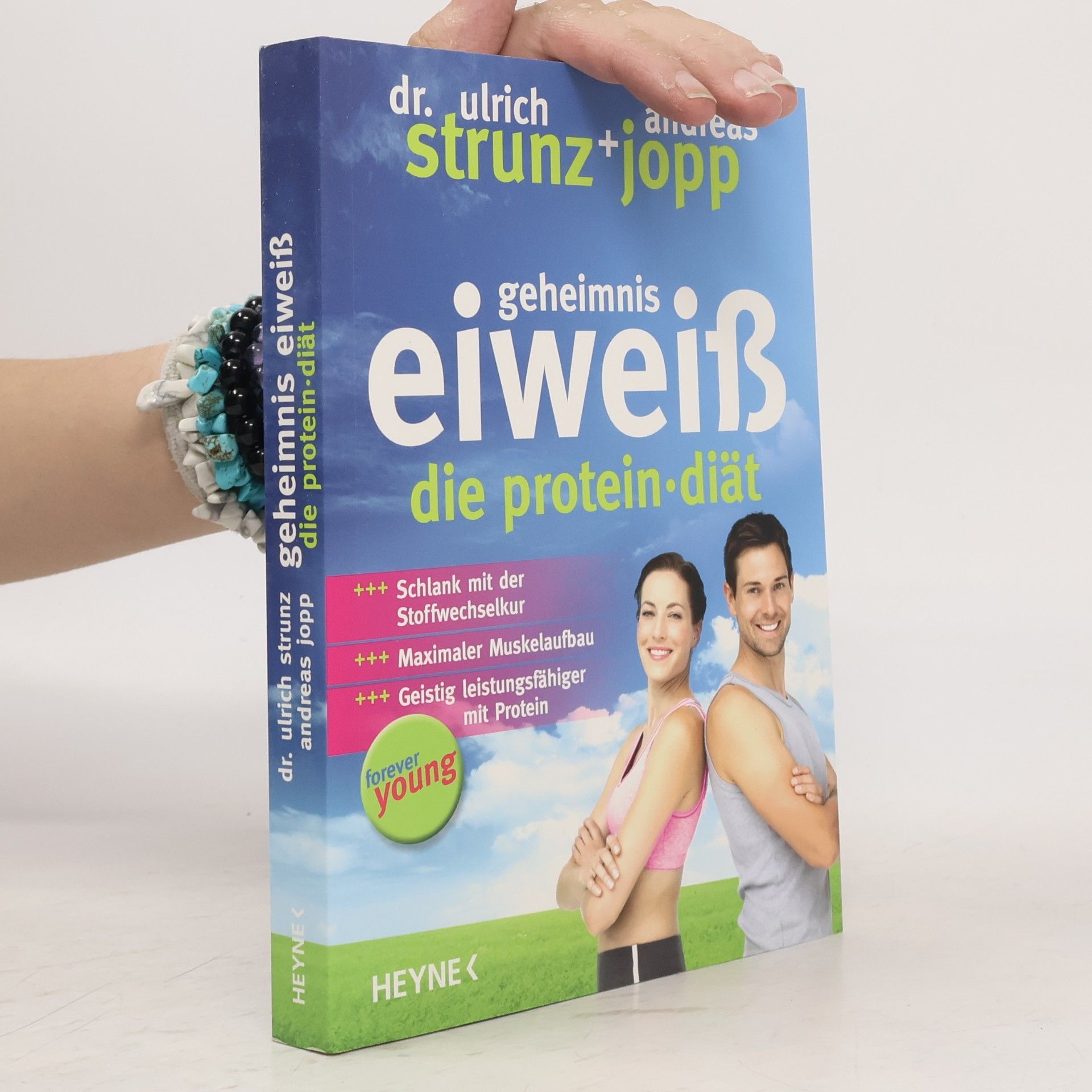 Ulrich Strunz Geheimnis Eiweiß. Die protein diät