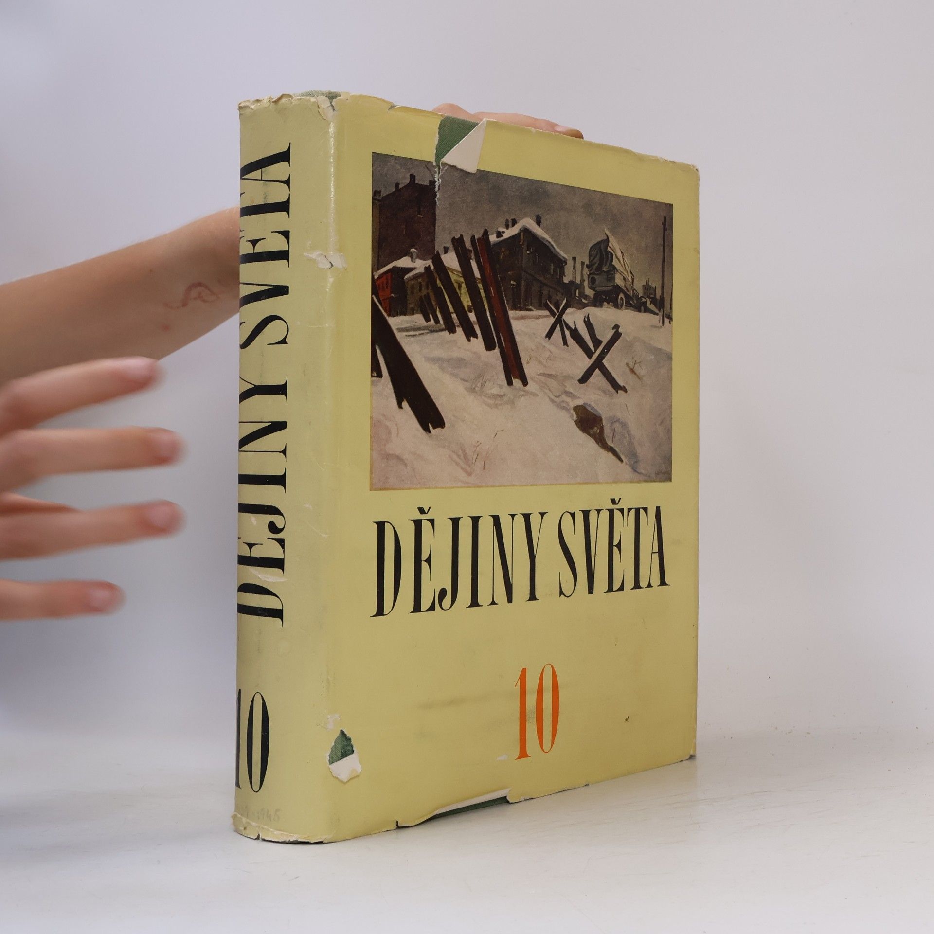Autorenkollektiv Dějiny světa (10. díl)