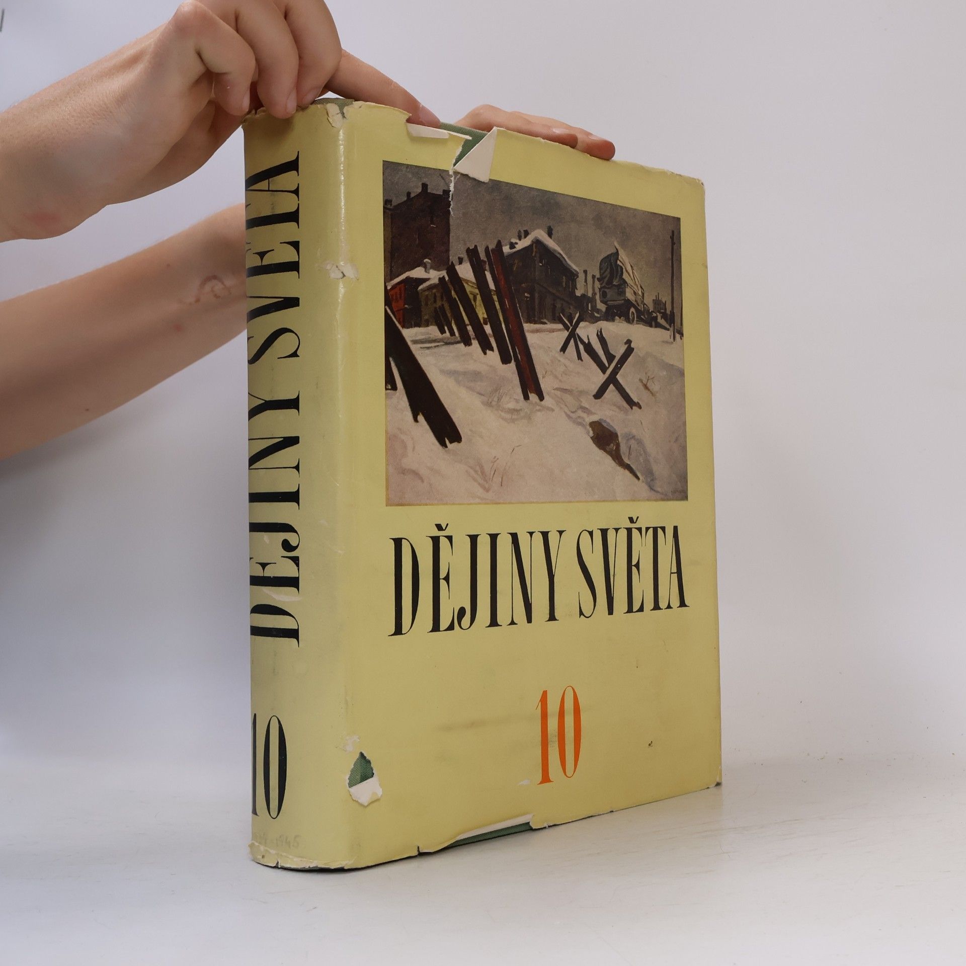 Autorenkollektiv Dějiny světa (10. díl)
