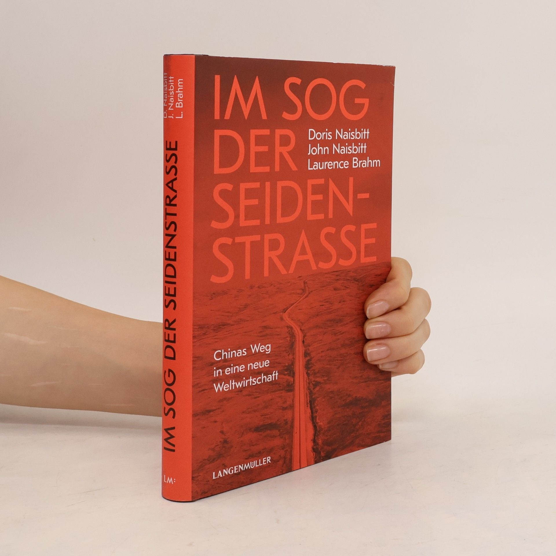 Doris Naisbitt Im Sog der Seidenstraße