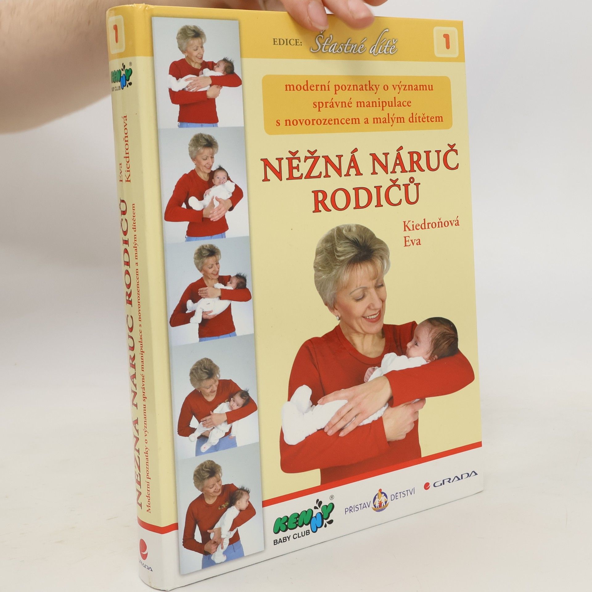 Eva Kiedroňová Něžná náruč rodičů