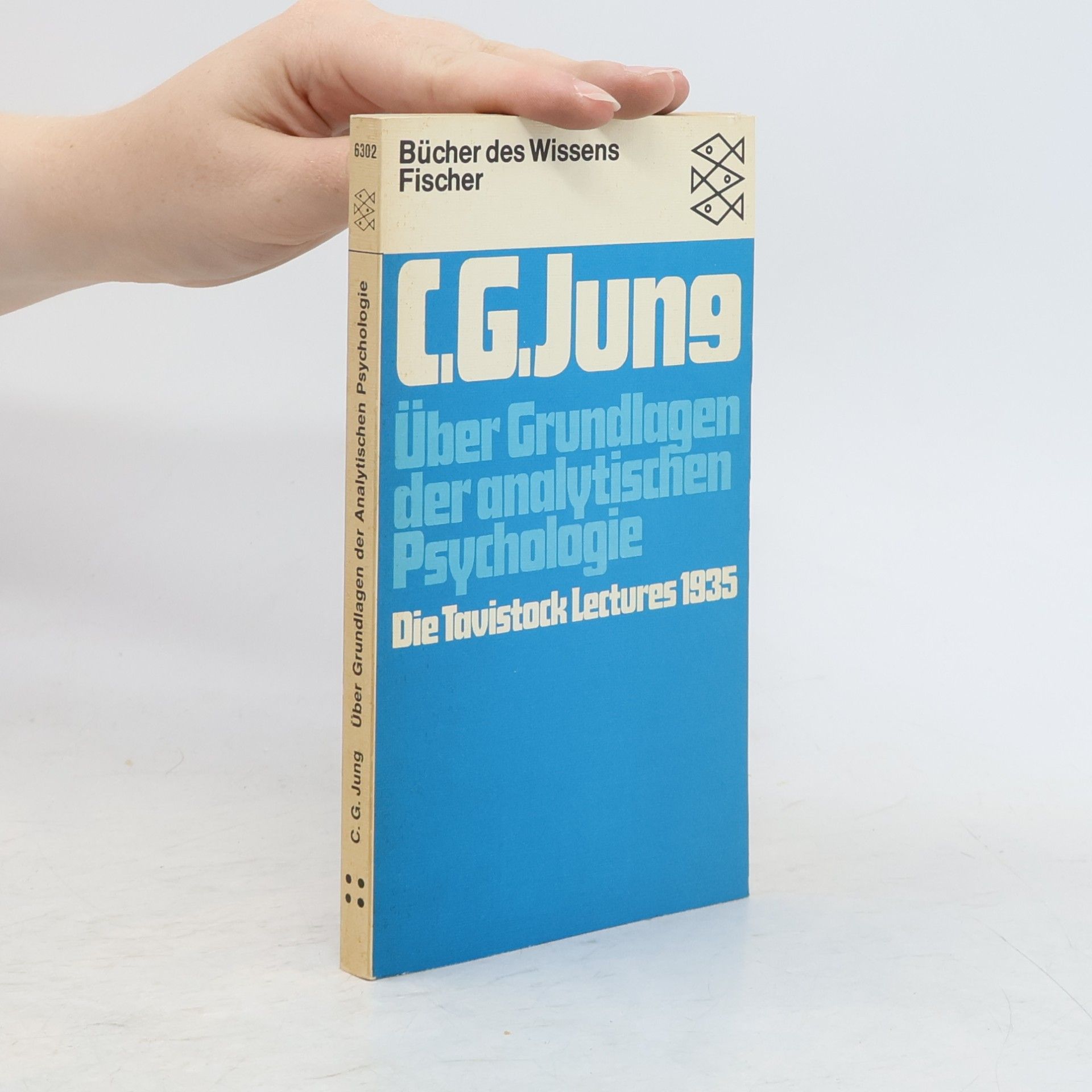 Carl Gustav Jung Über Grundlagen der analytischen Psychologie