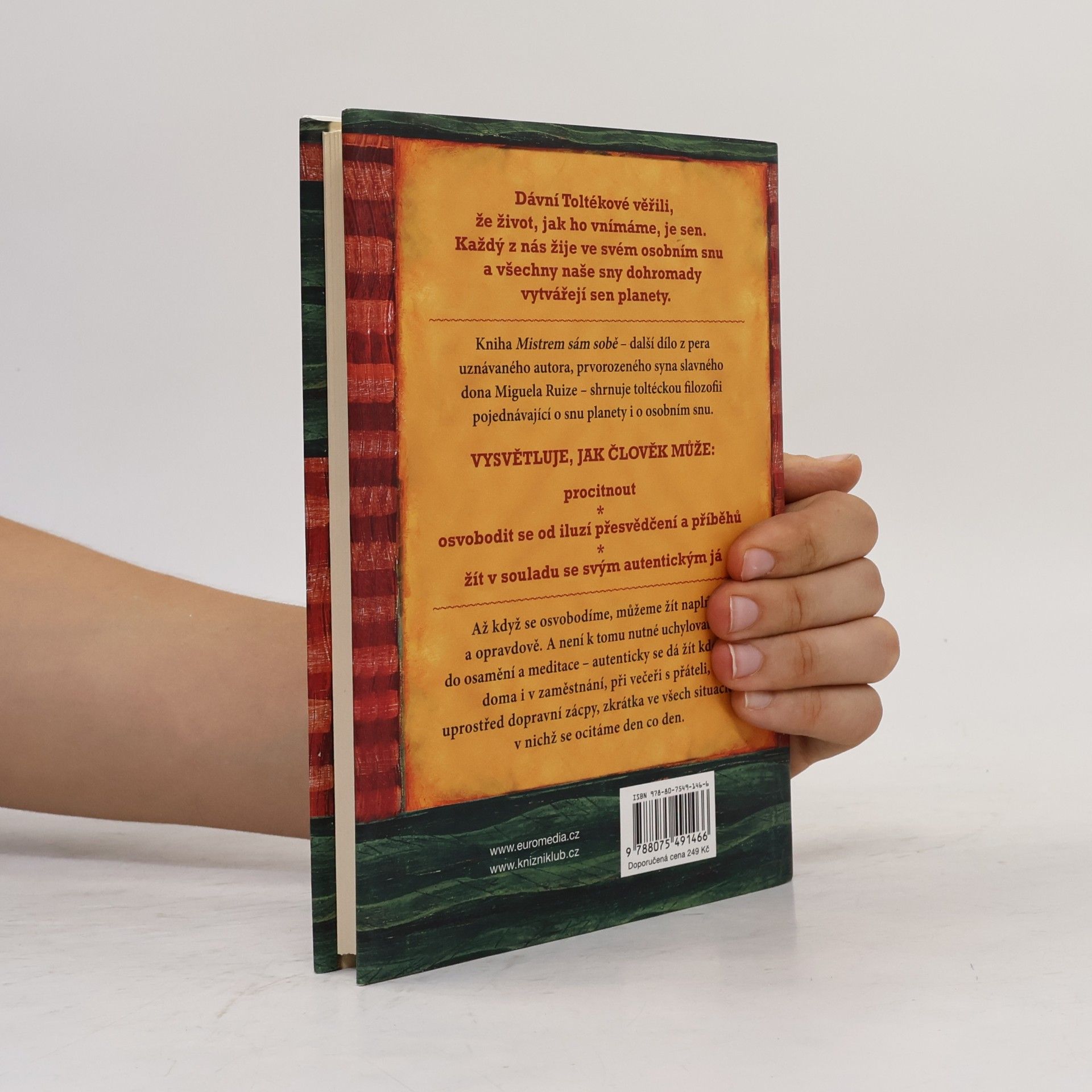 Don Miguel Ruiz Mistrem sám sobě. Toltécký průvodce po osobní svobodě