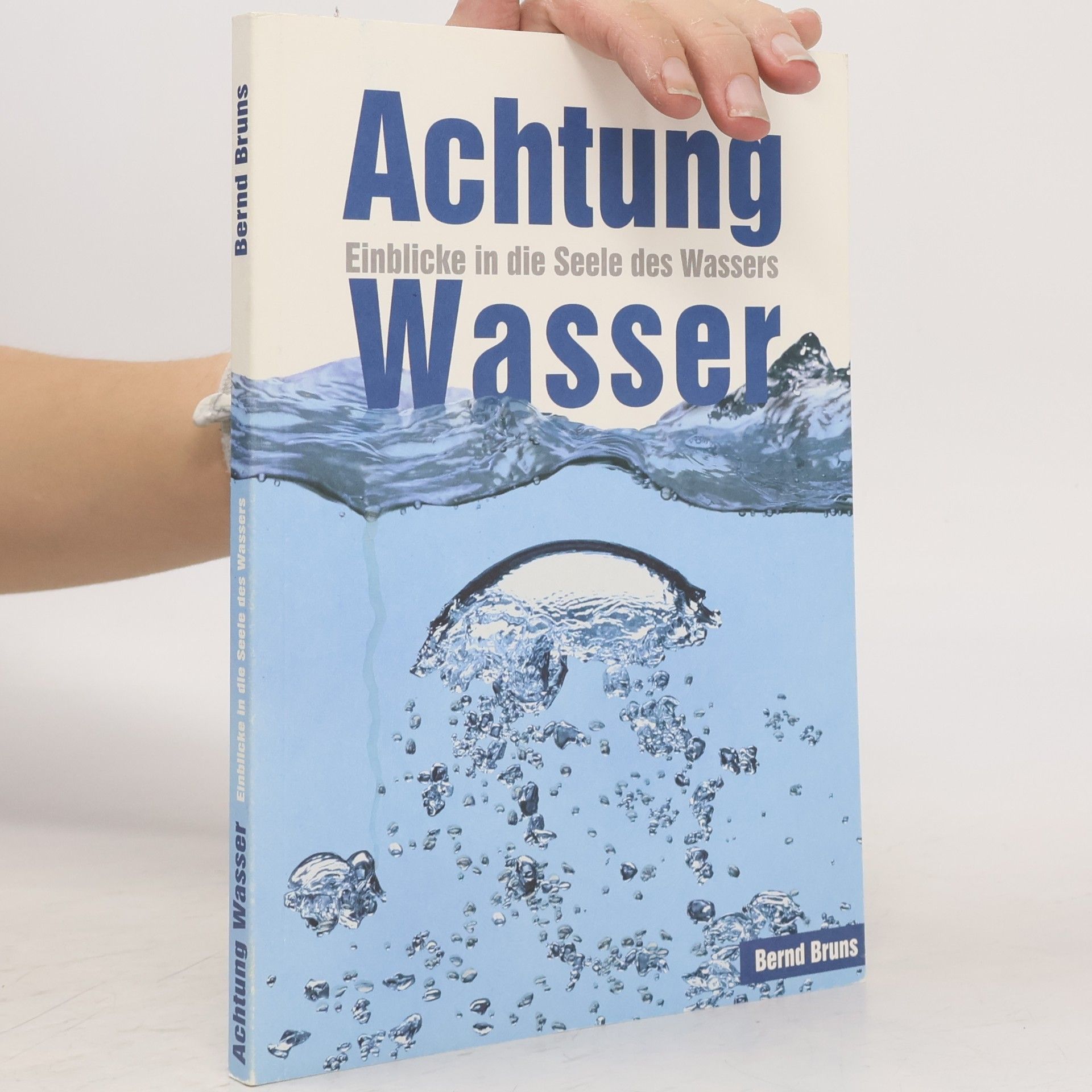 Bernd Bruns Achtung Wasser