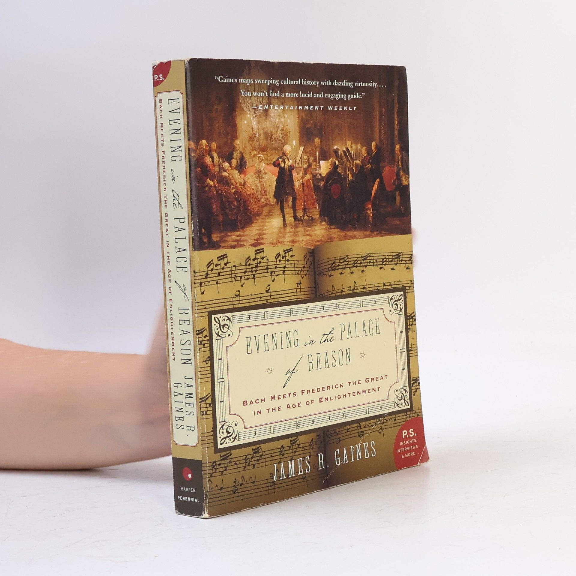 James R. Gaines P.S.: Evening In The Palace Of Reason