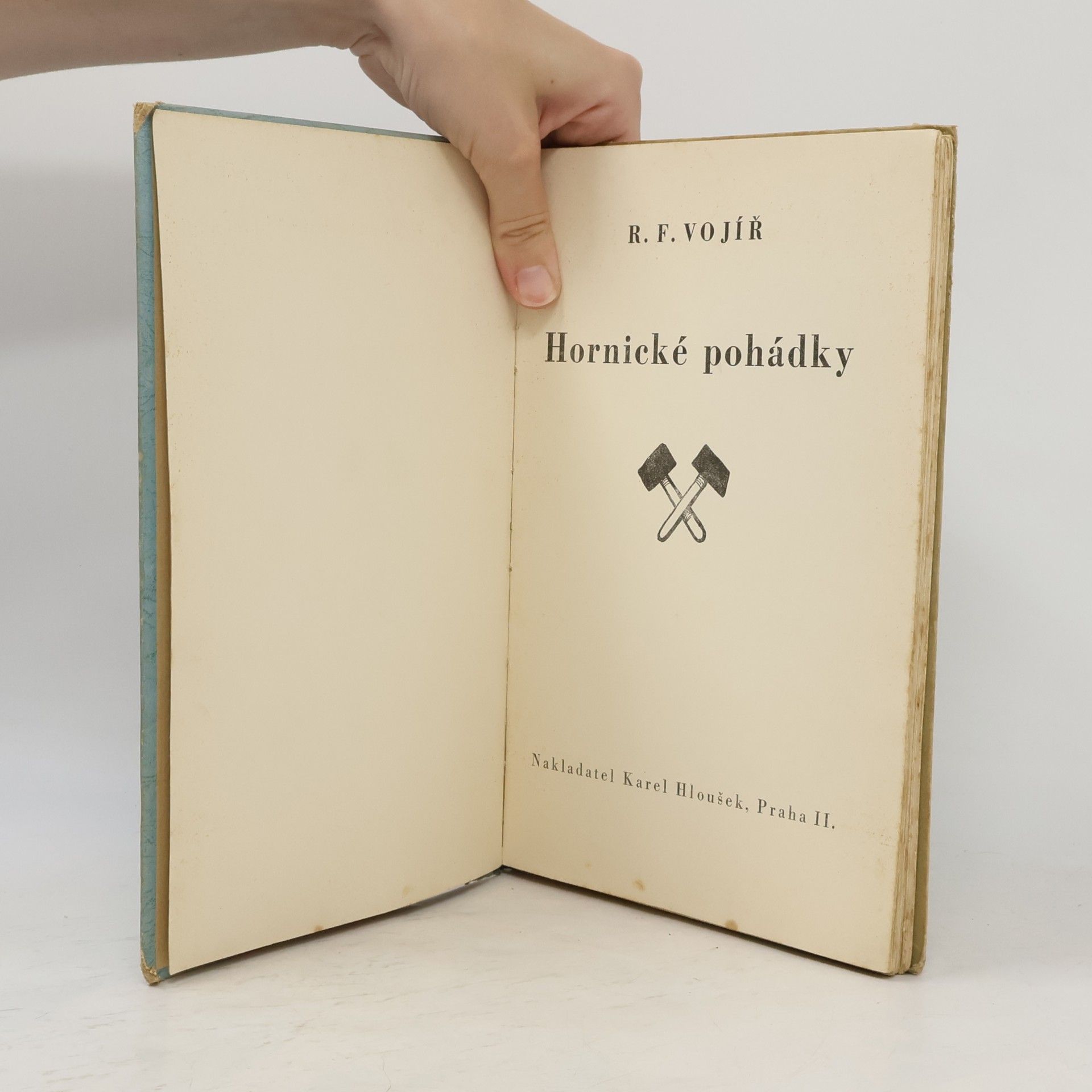 Rudolf František Vojíř Hornické pohádky