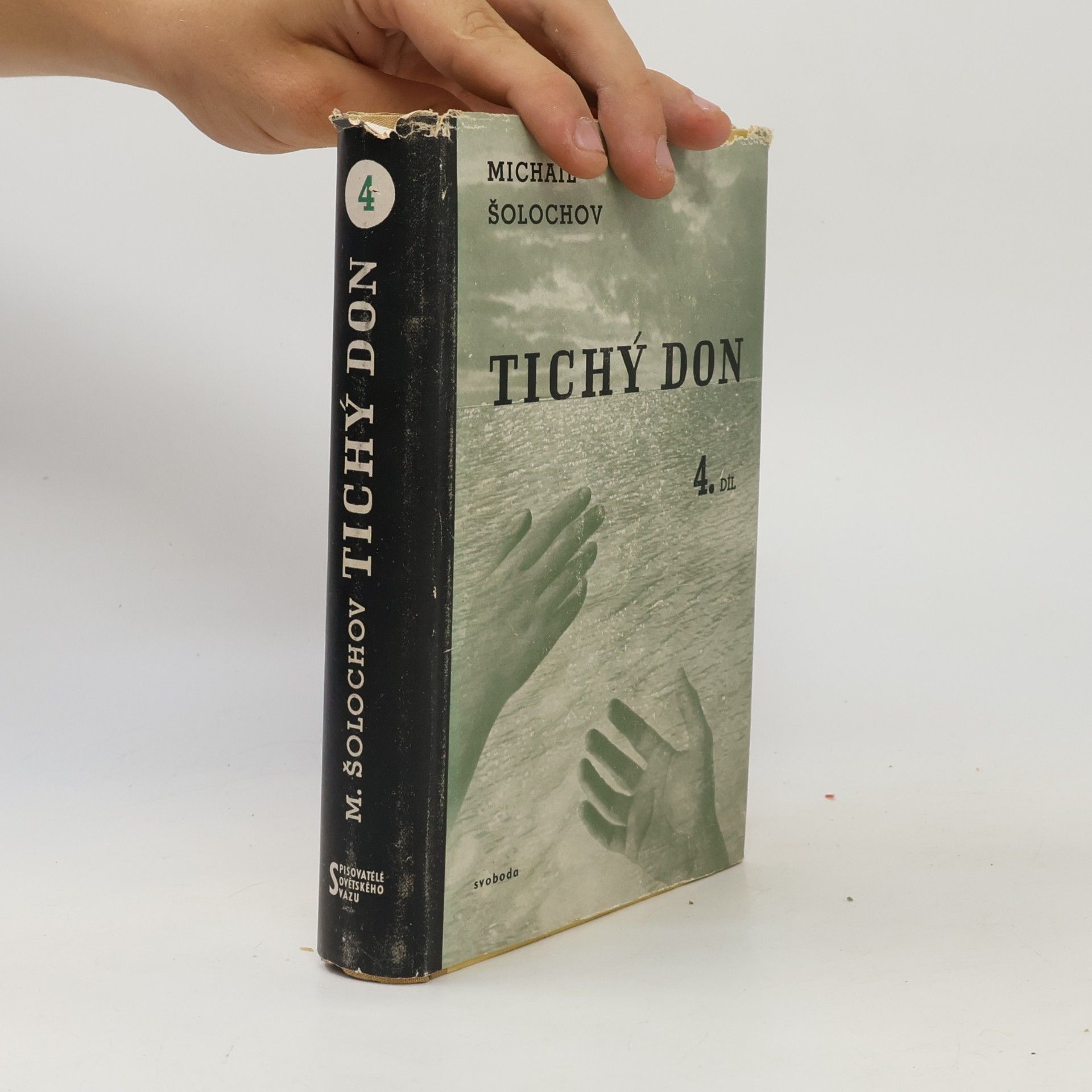 Michail Aleksandrovič Šolochov Tichý Don 4.