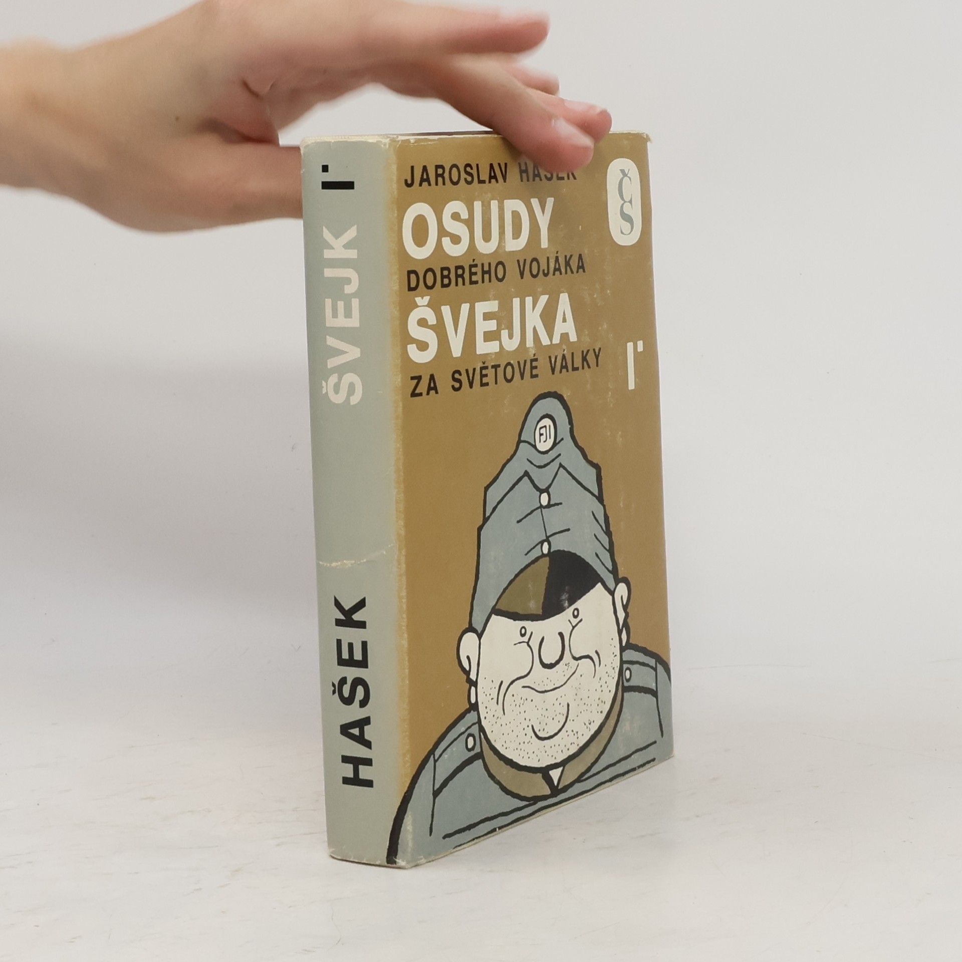 Jaroslav Hašek Osudy dobrého vojáka Švejka za světové války I.