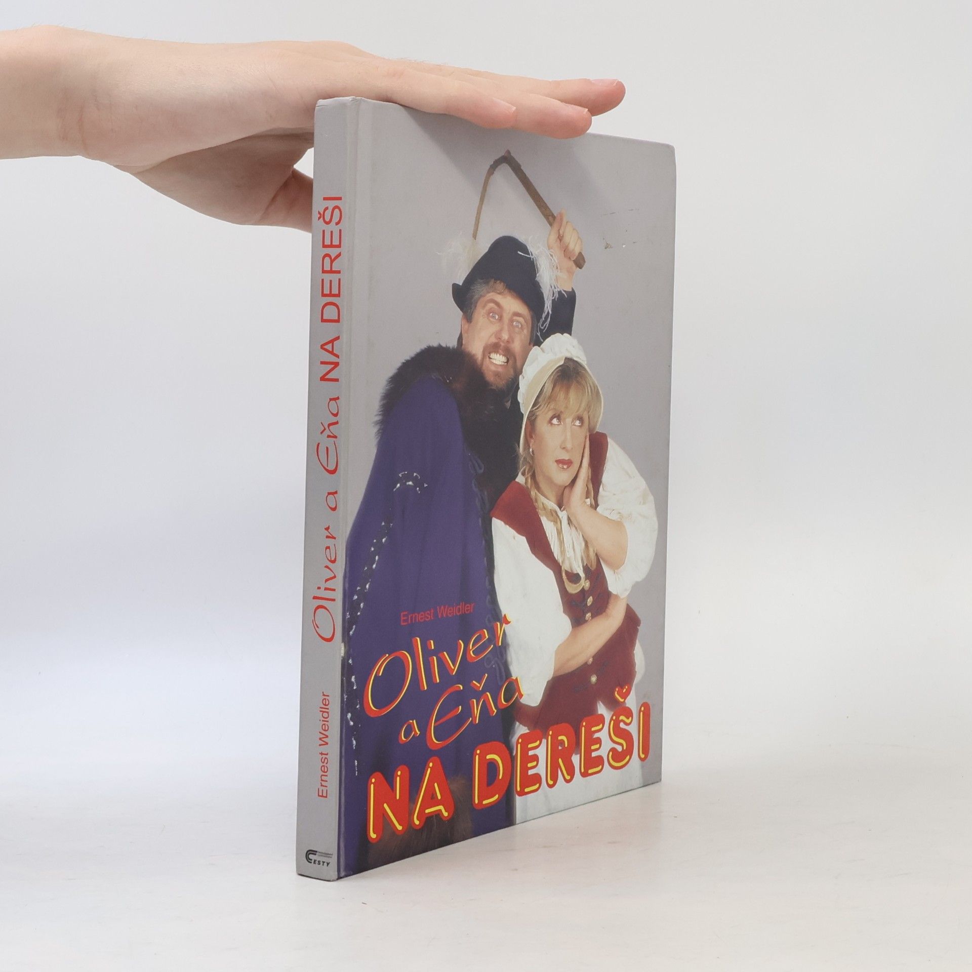 Ernest Weidler Oliver a Eňa na dereši