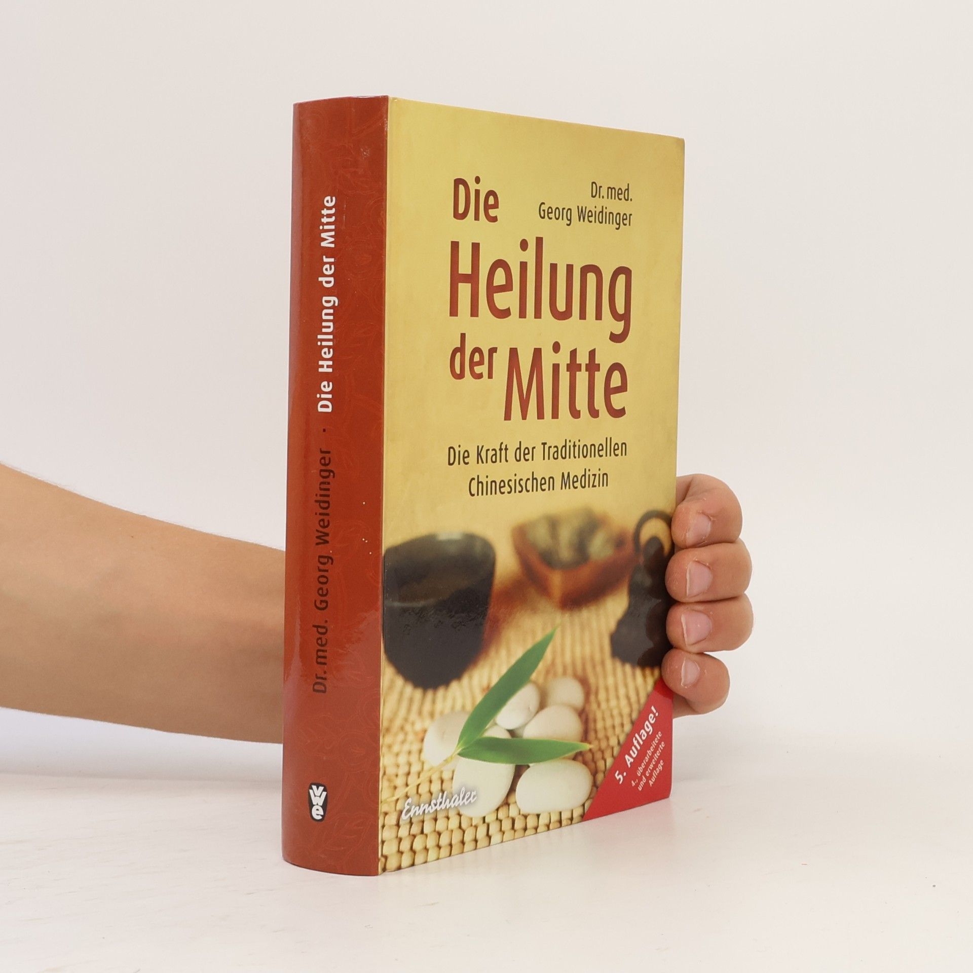 Georg Weidinger Die Heilung der Mitte