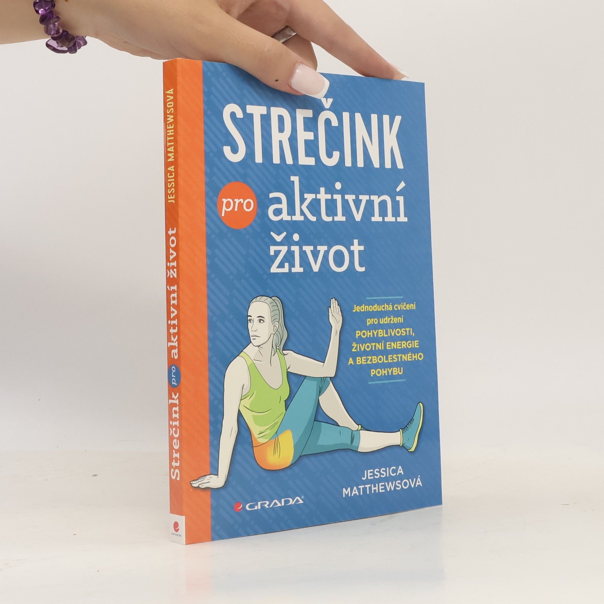 Jessica Matthews Strečink pro aktivní život