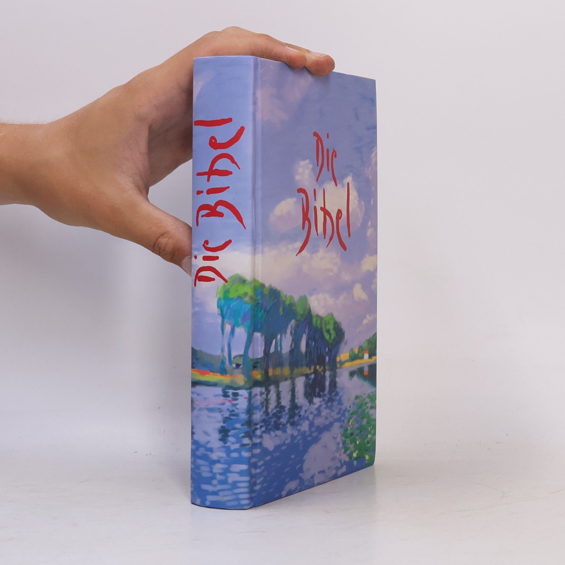 Kolektiv autorů Die Bibel