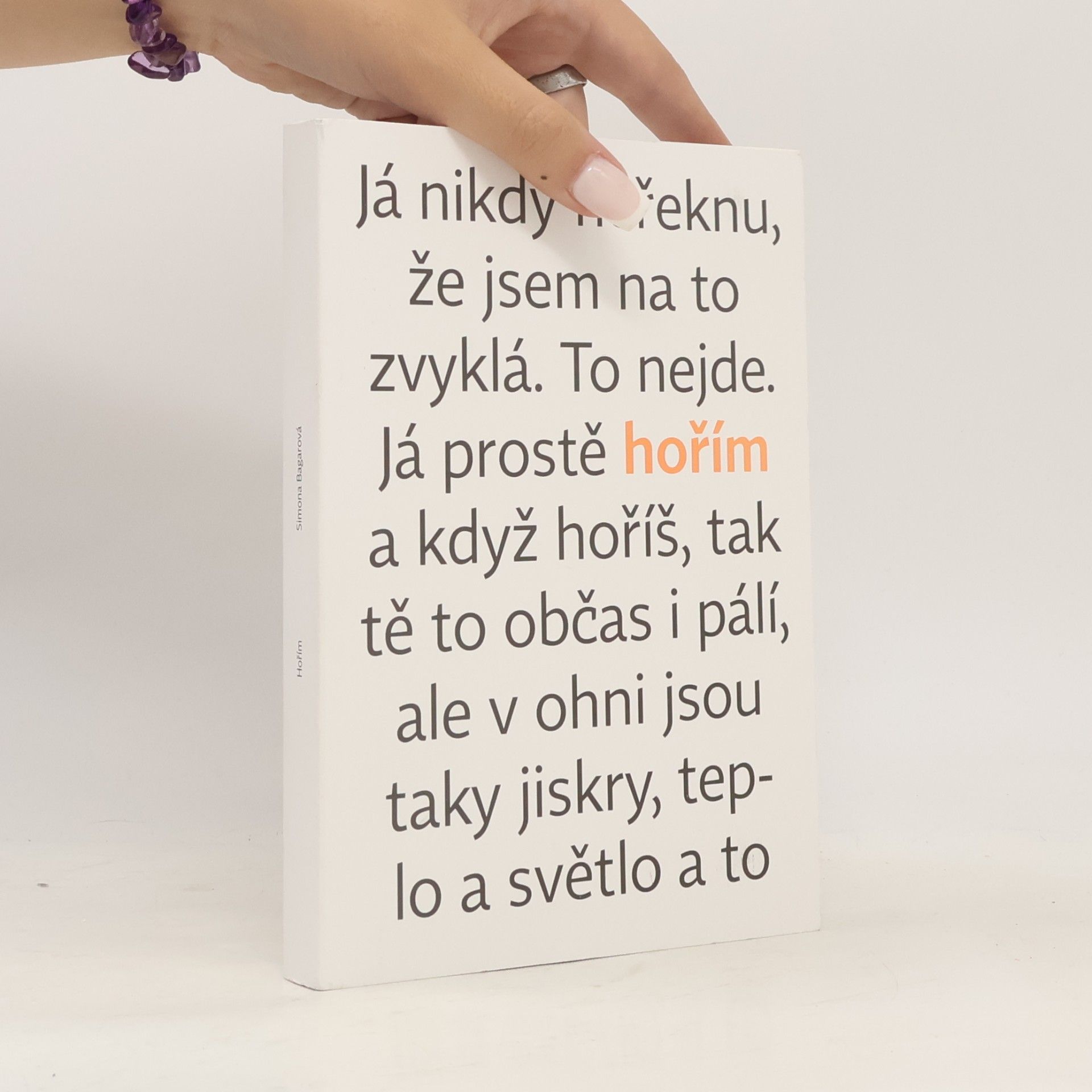 Simona Bagarová Hořím