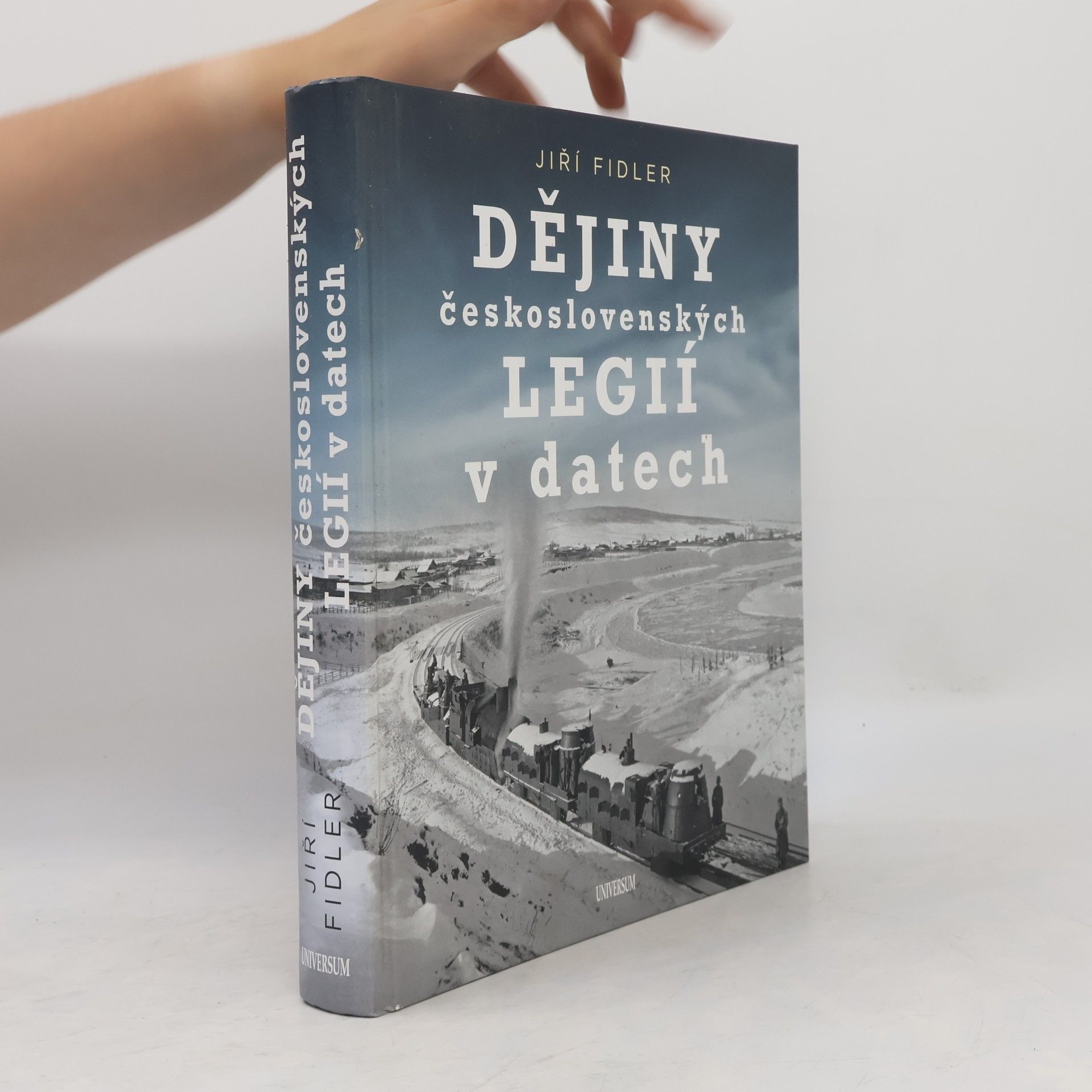 Jiří Fidler Dějiny československých legií v datech