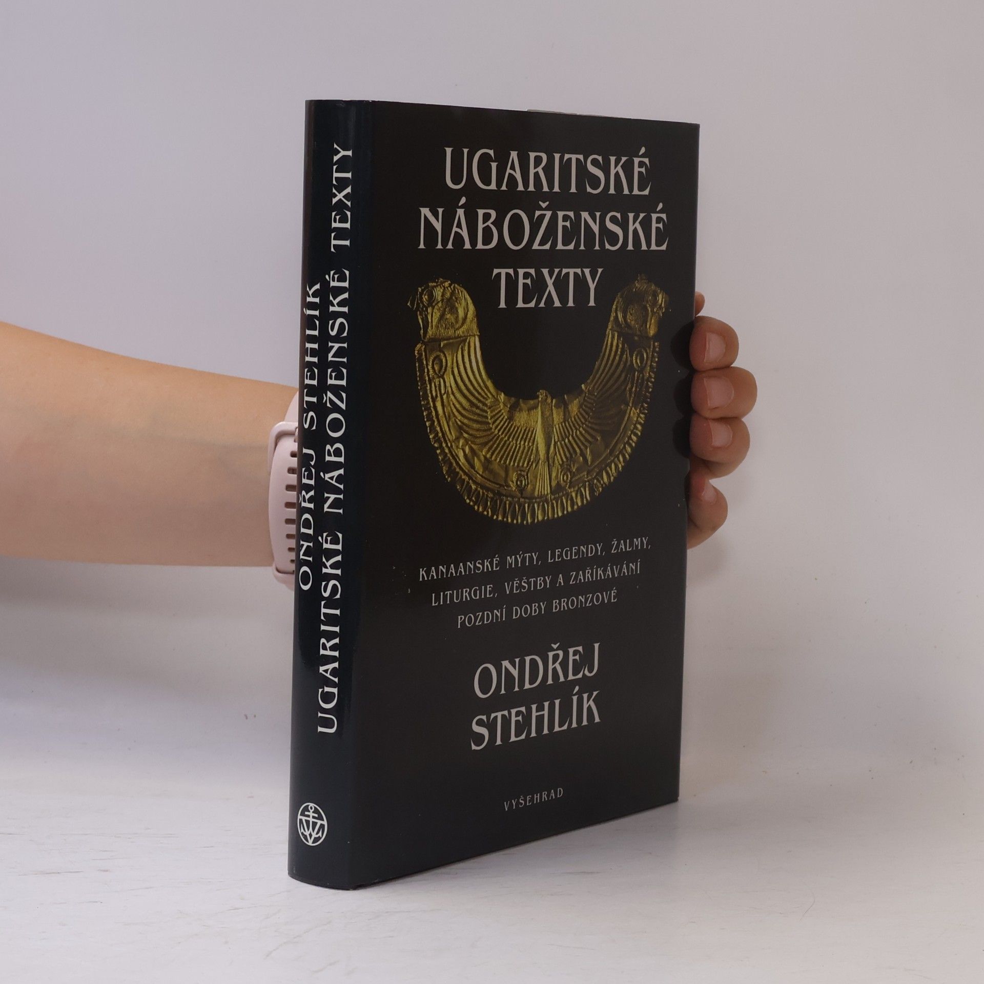 Ondřej Stehlík Ugaritské náboženské texty