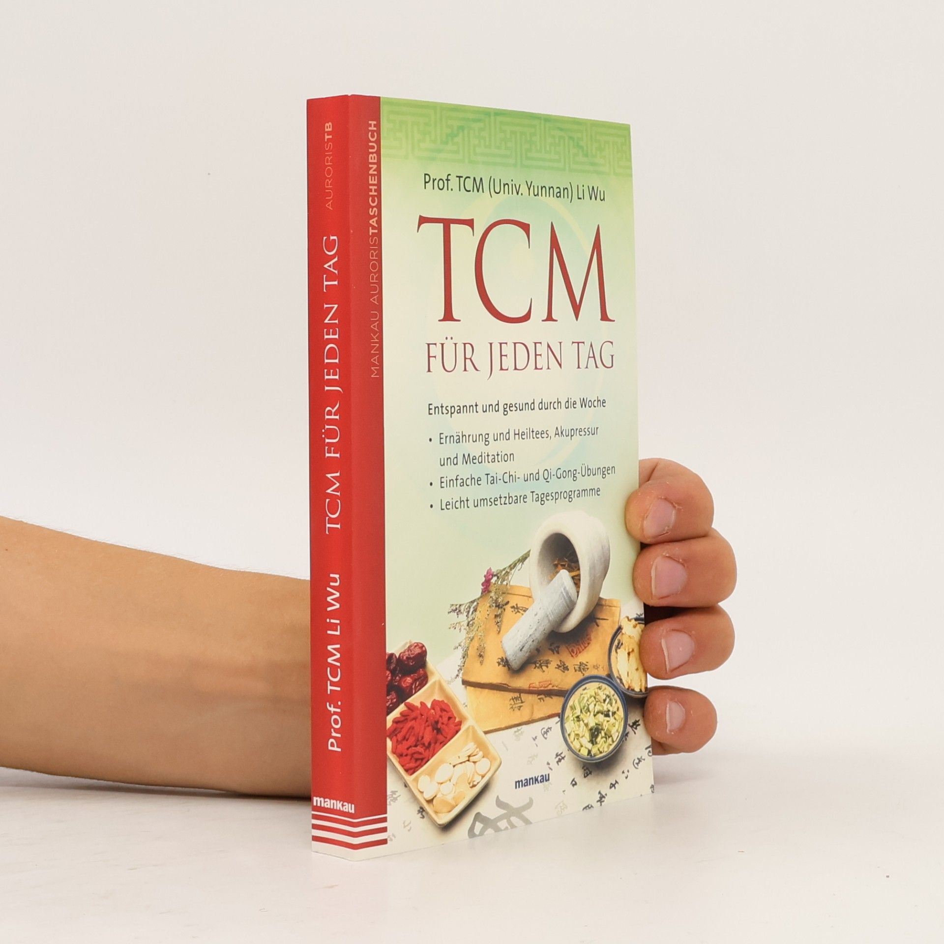 Li Wu TCM für jeden Tag