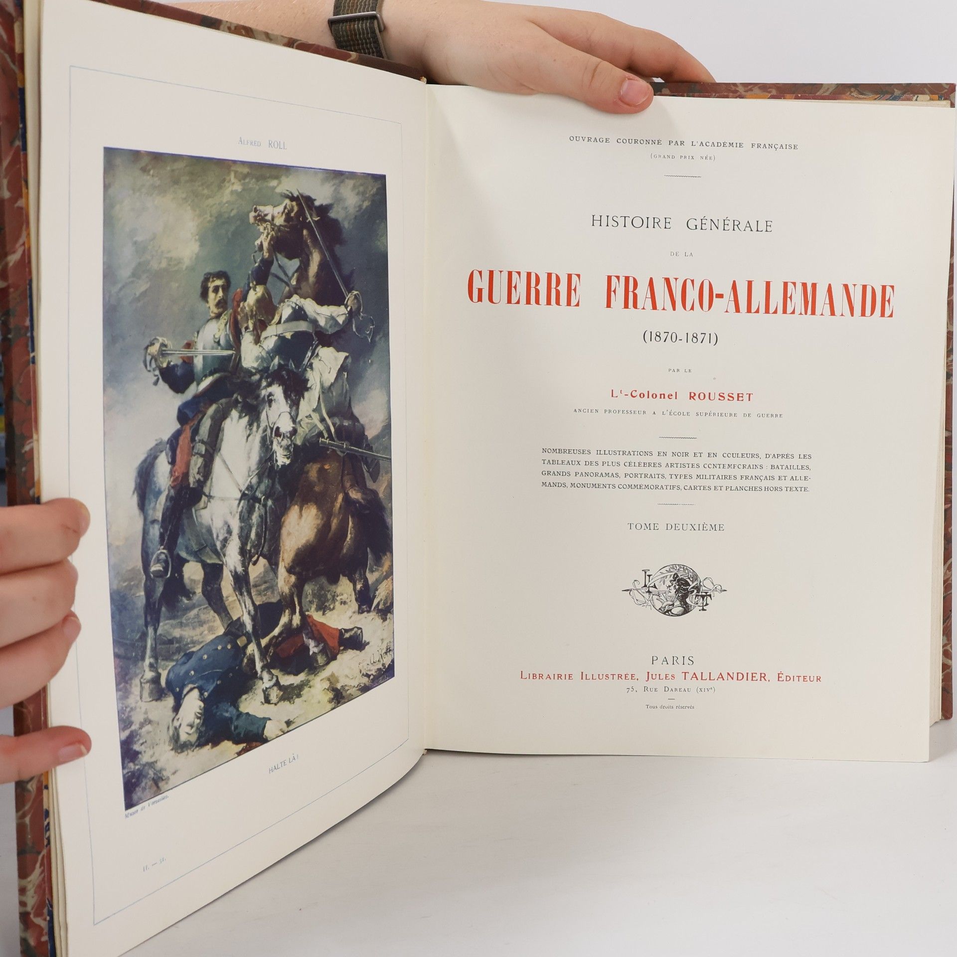 Le Colonel Rousset Histoire générale de la guerre franco-allemande (1870-1871)