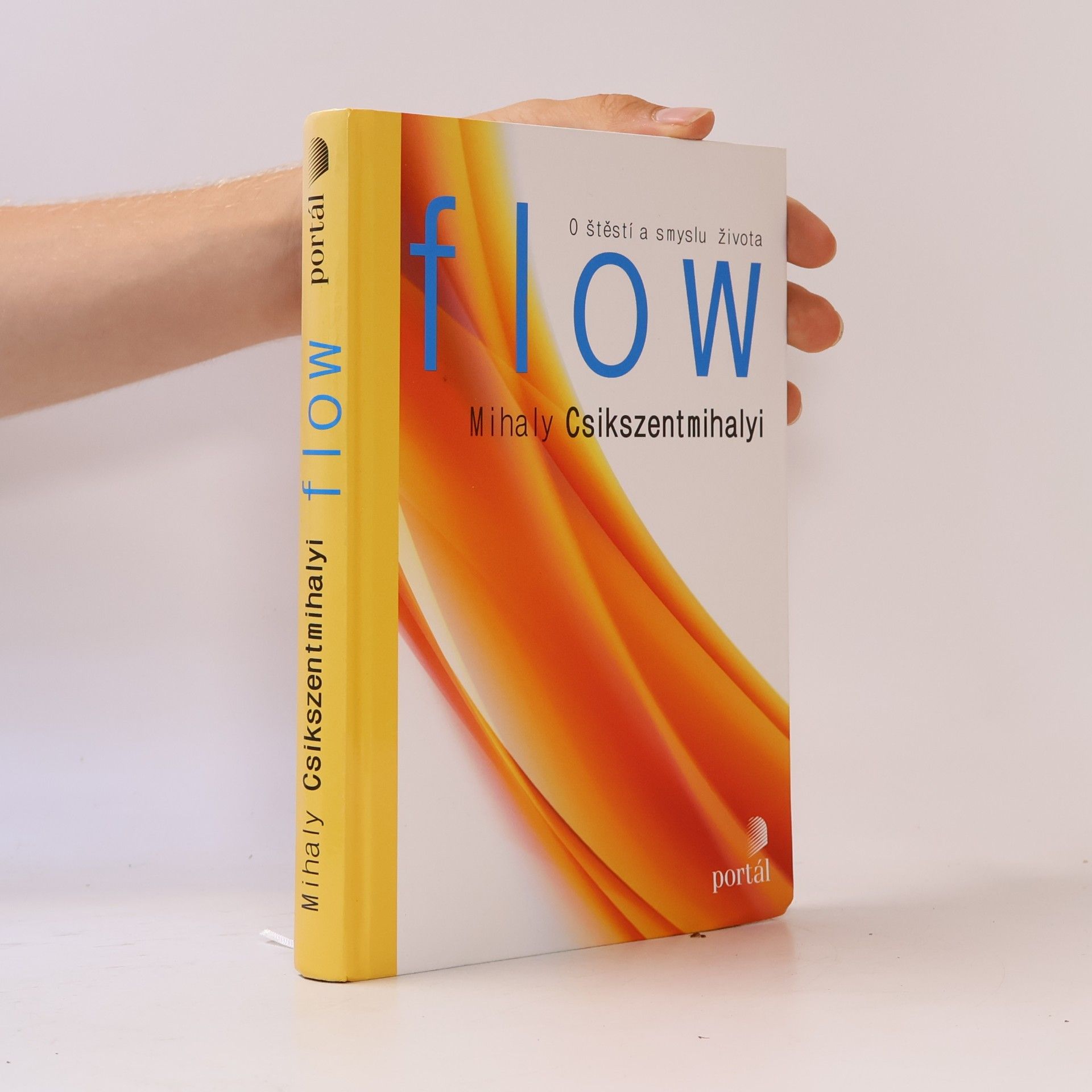Mihaly Csikszentmihalyi Flow, o štěstí a smyslu života