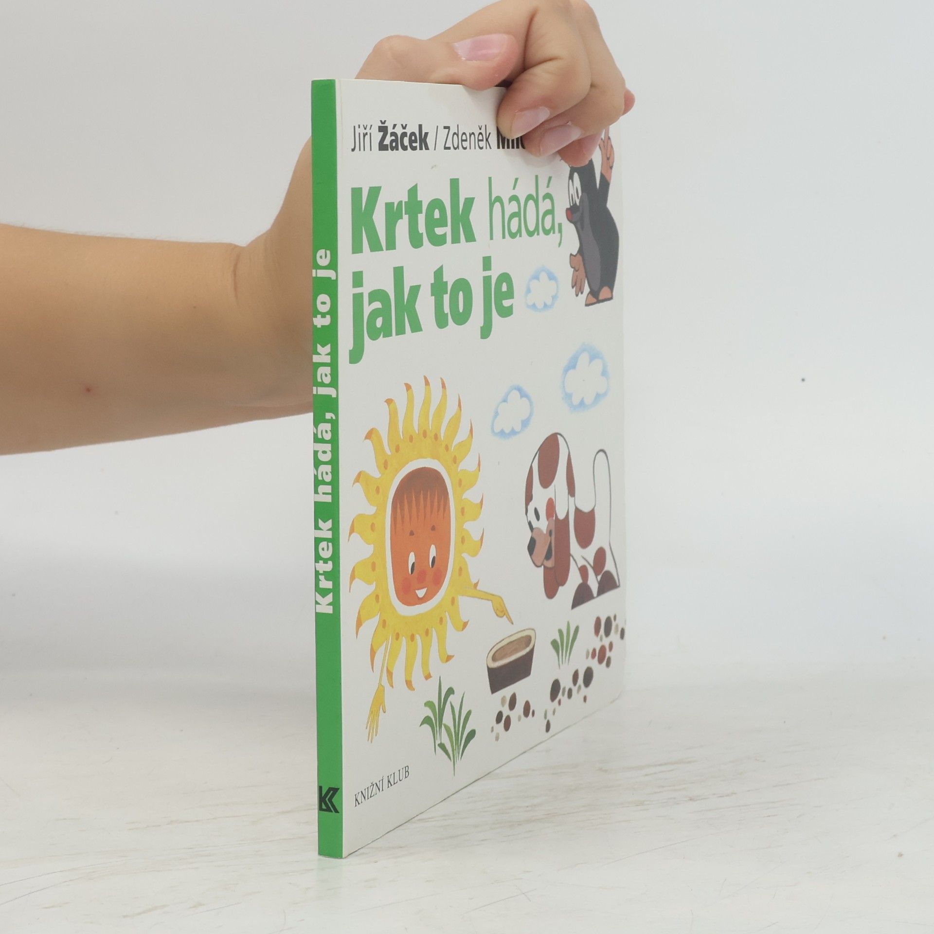 Jiří Žáček Krtek hádá, jak to je