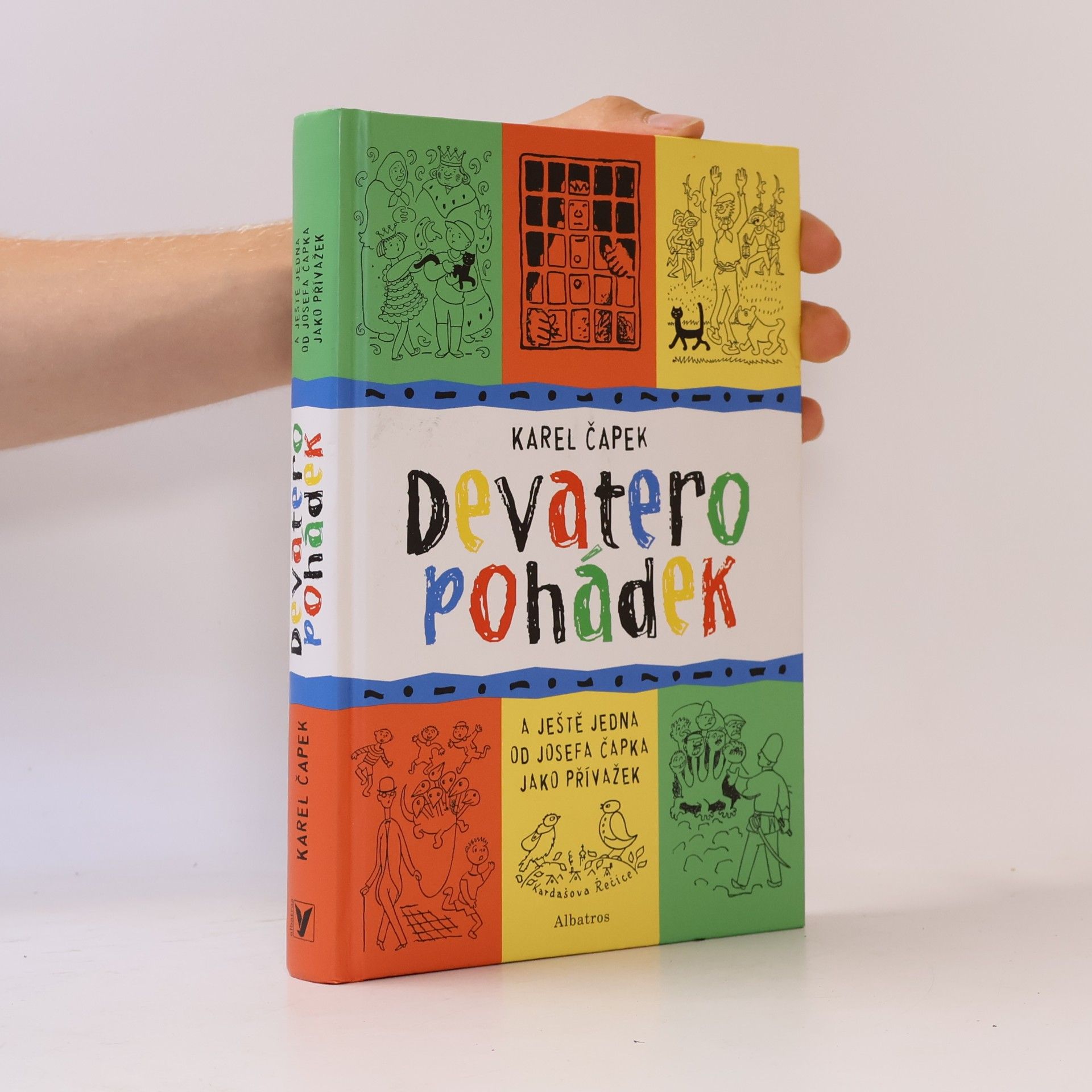 Karel Čapek Devatero pohádek Devatero pohádek a ještě jedna od Josefa Čapka jako přívažek