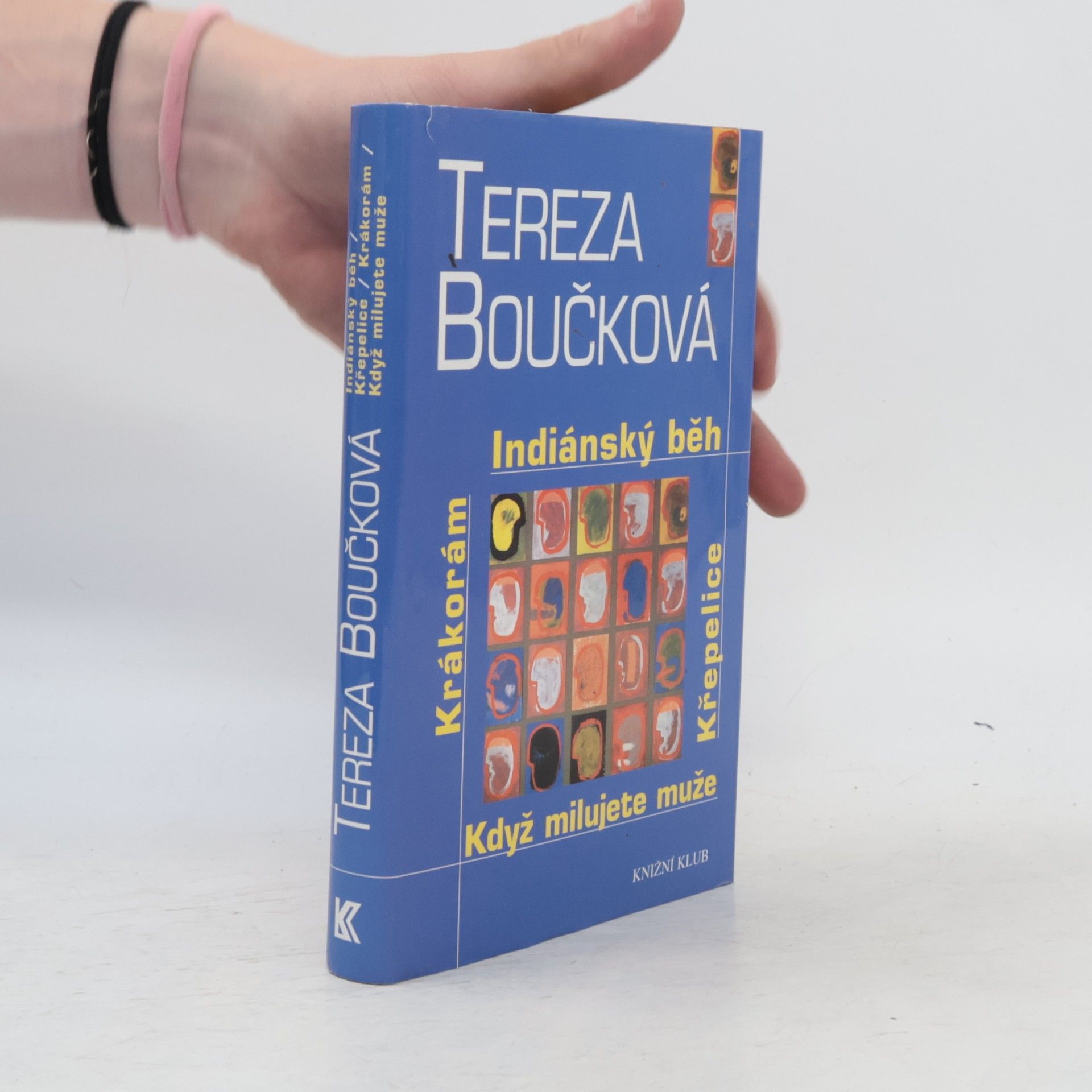Tereza Boučková Indiánský běh. Křepelice. Když milujete muže. Krákorám