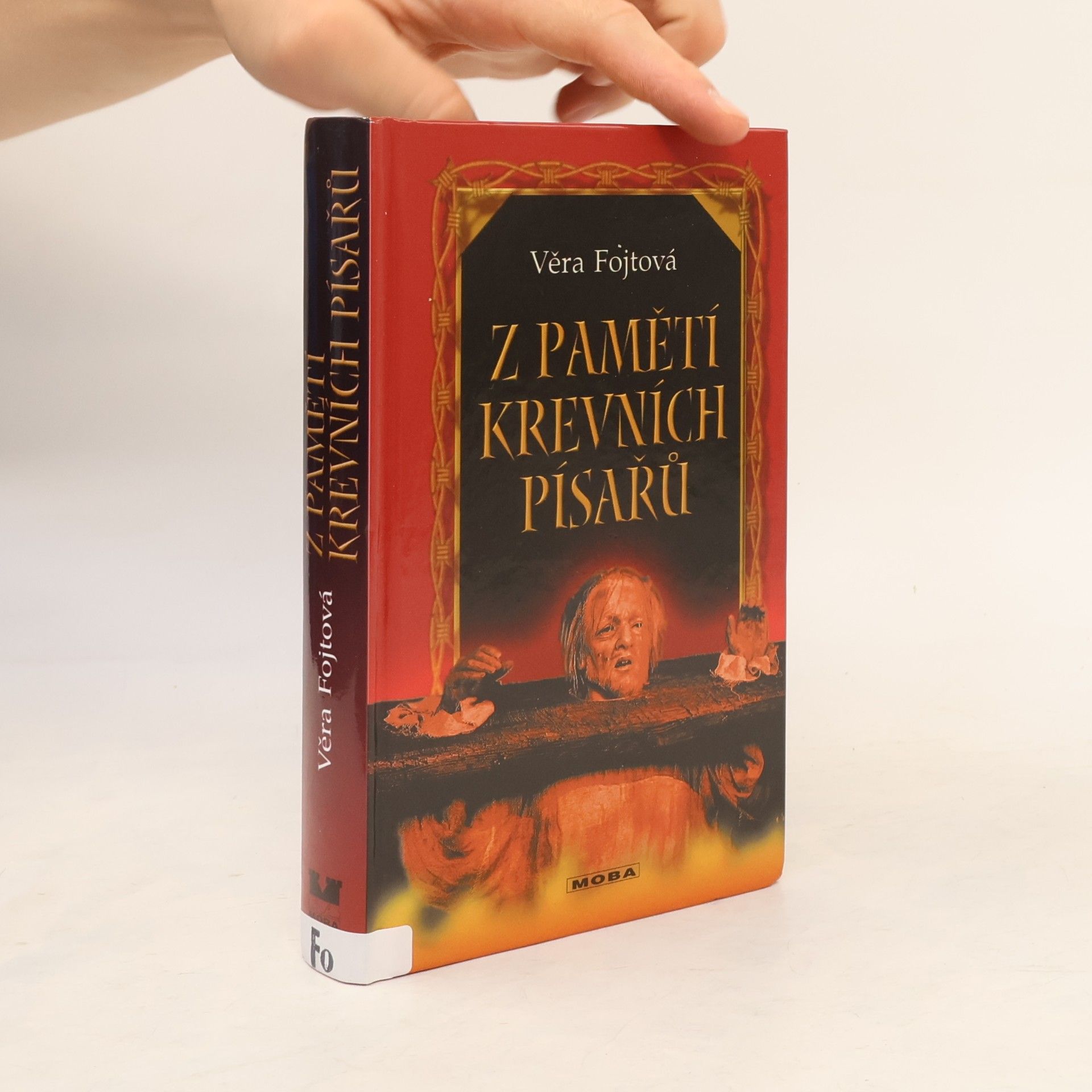 Věra Fojtová Z pamětí krevních písařů