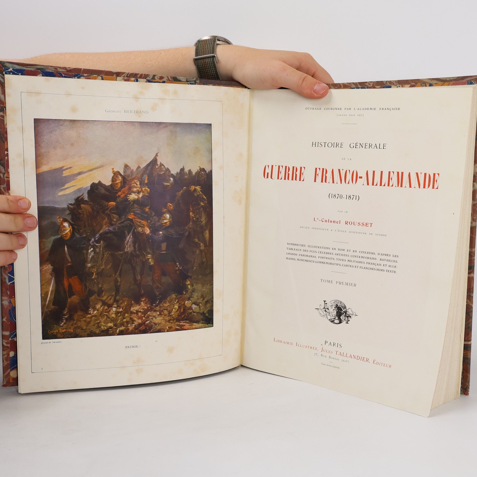 Le Colonel Rousset Histoire générale de la guerre franco-allemande (1870-1871)
