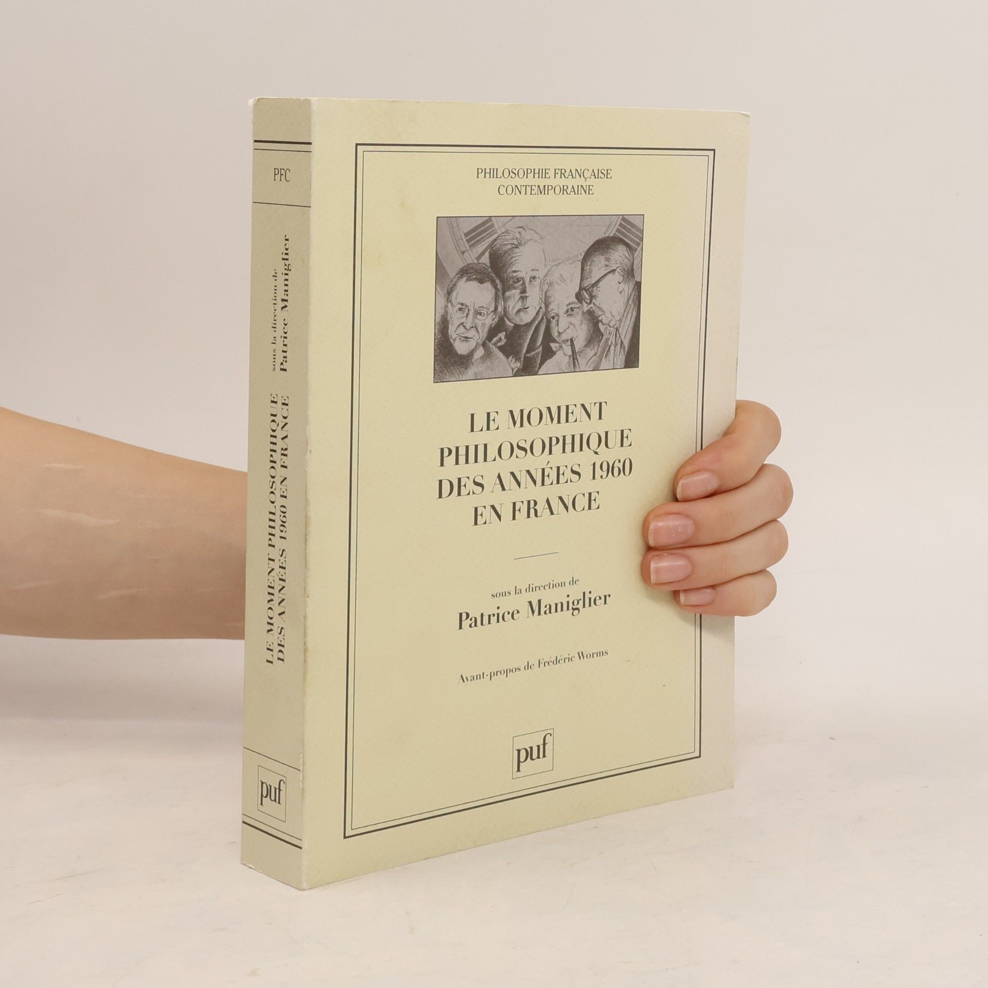 Philosophie Française Contemporaine: Le moment philosophique des années 1960 en France