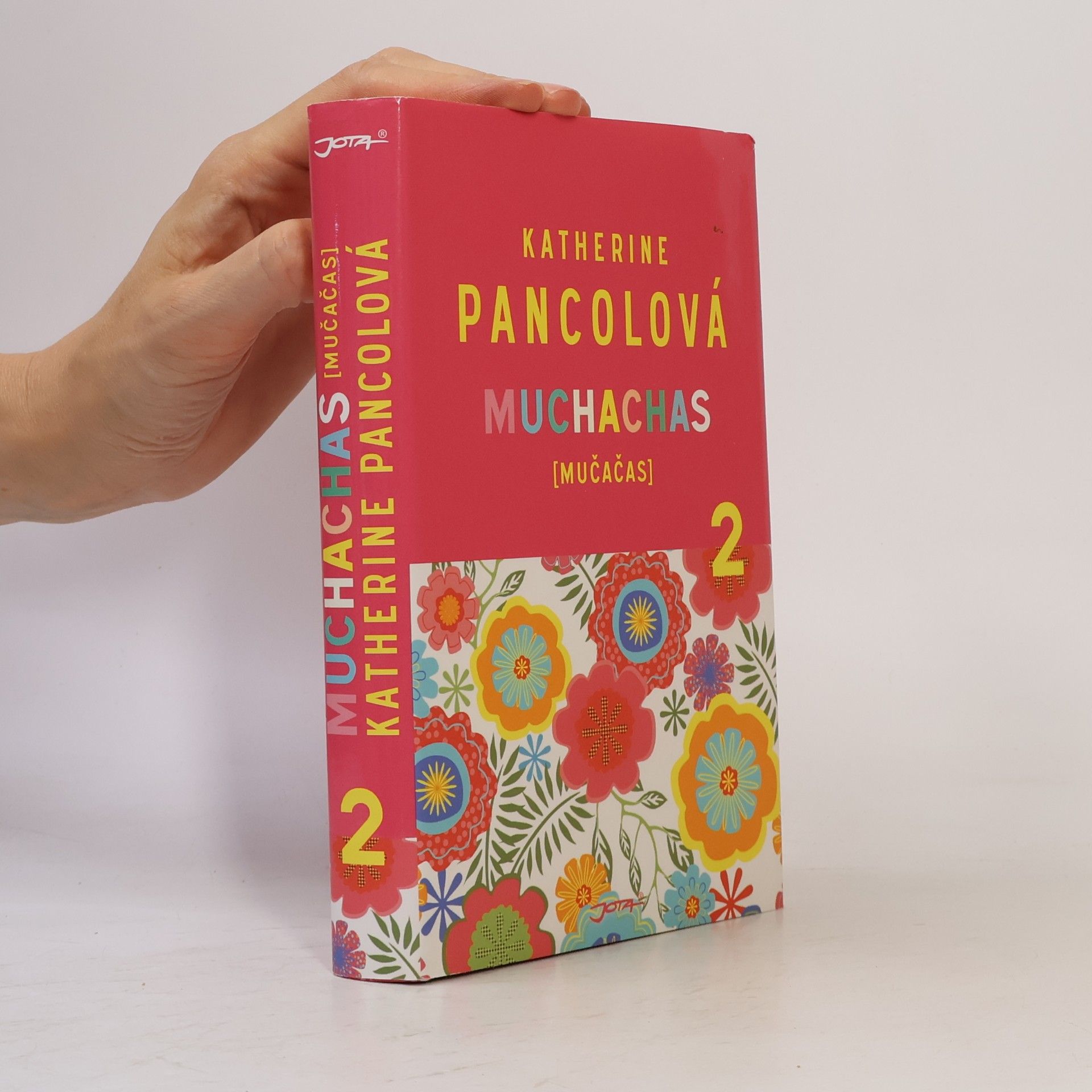 Katherine Pancolová Muchachas (mučačas). 2