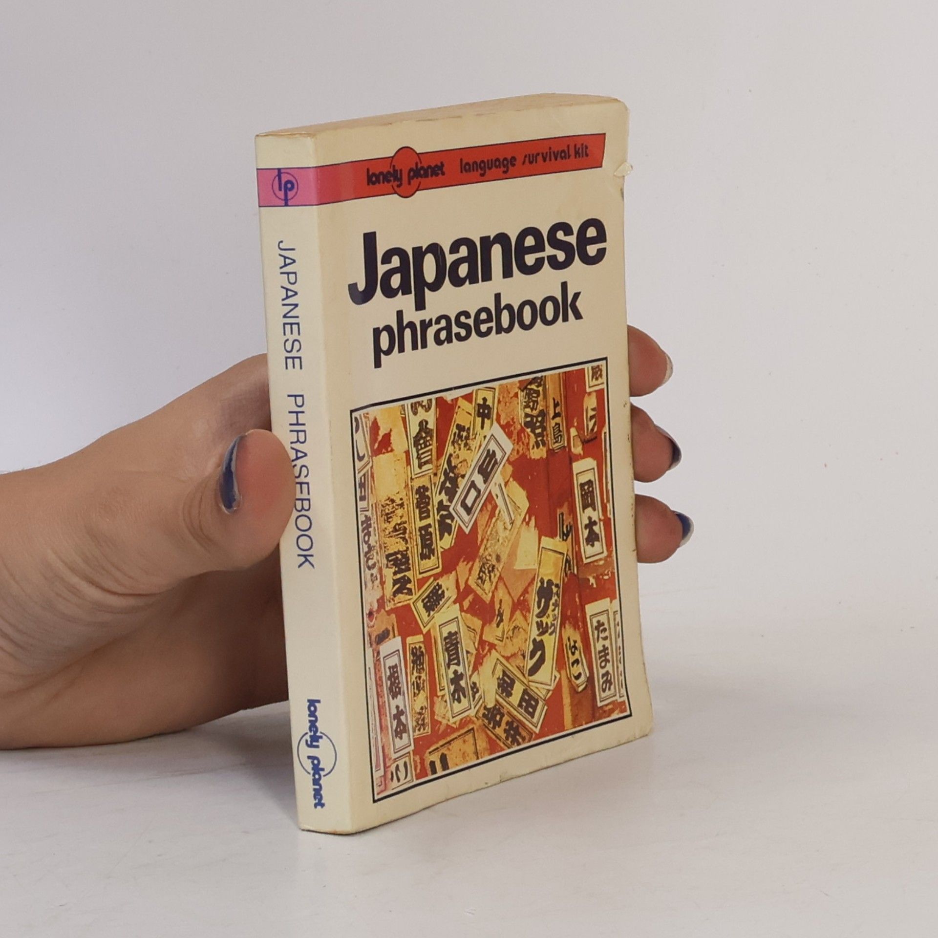 Kam Y. Lau Lonely Planet: Japanese Phrasebook