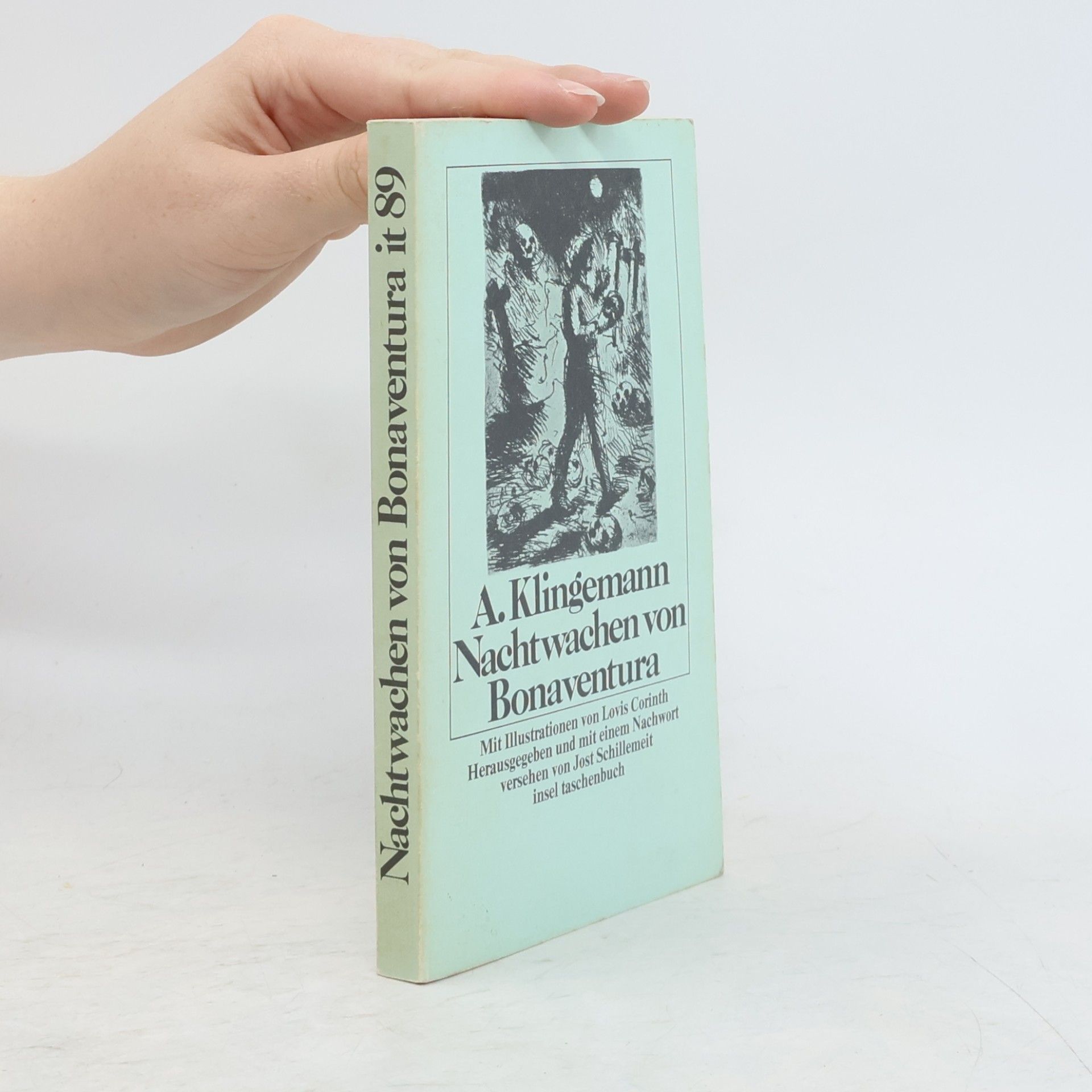 Ernst August Friedrich Klingemann Insel Taschenbuch - 89: Nachtwachen von Bonaventura - Mit Illustrationen von Lovis Corinth - Herausgegeben und mit einem Nachwort versehen von Jost Schillemeit