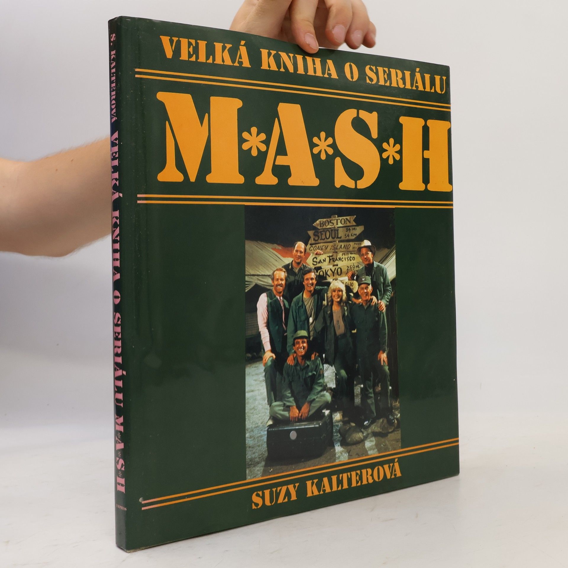 Suzy Kalter Velká kniha o seriálu M*A*S*H