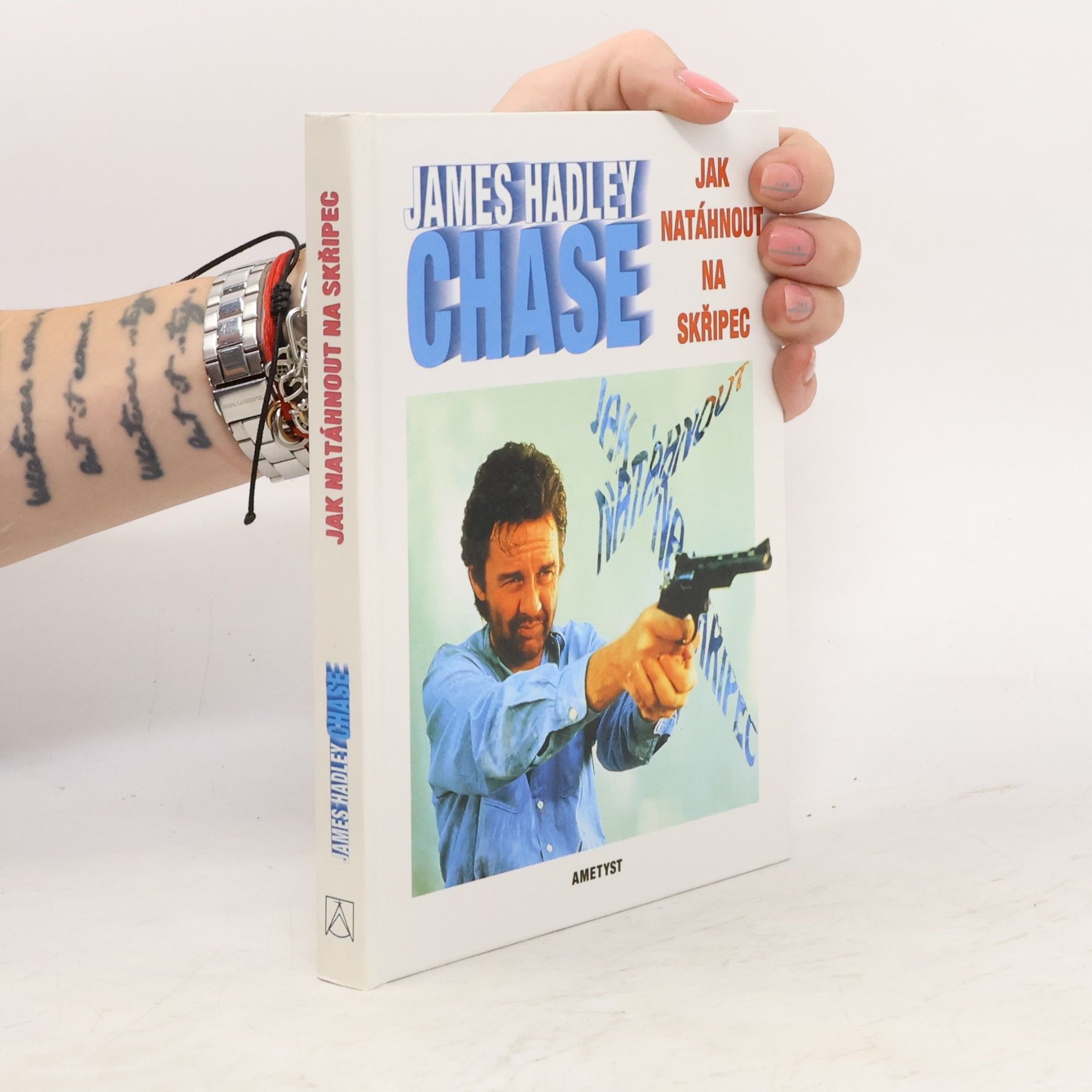 James Hadley Chase Jak natáhnout na skřipec