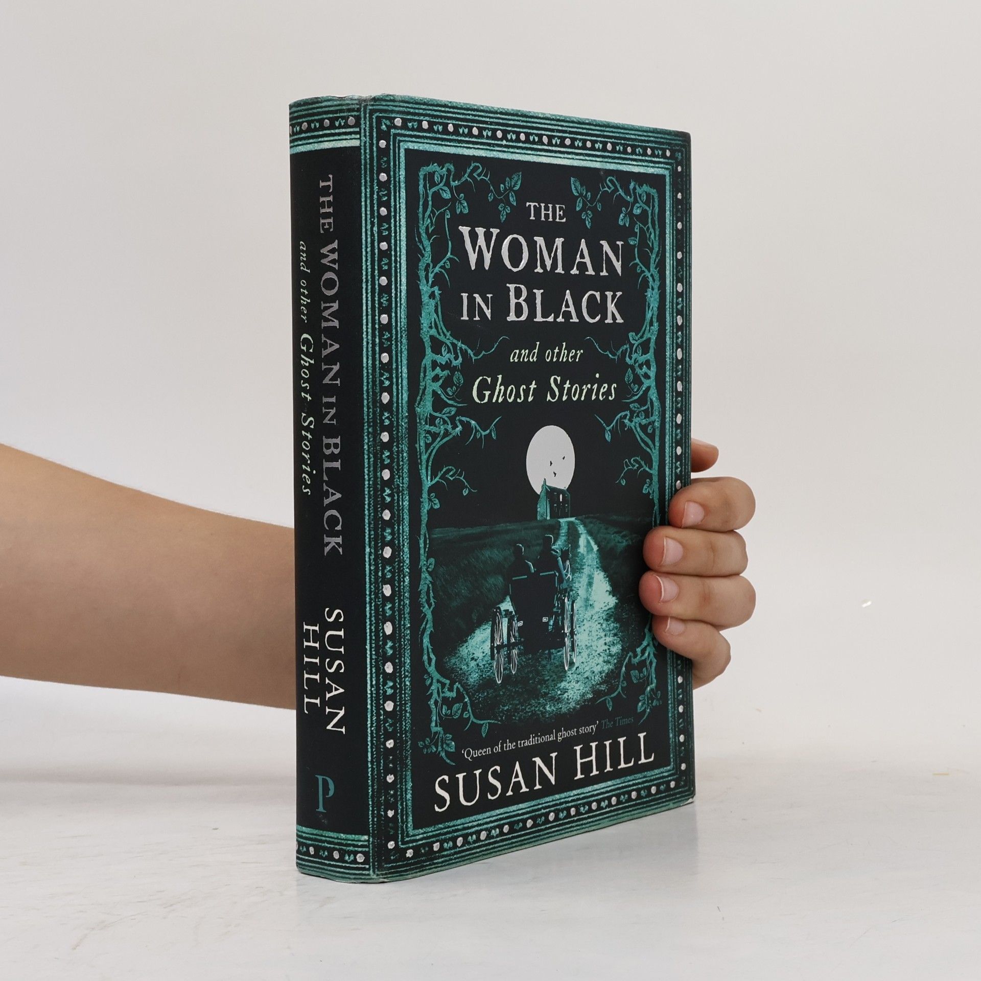 Susan Hill The Woman in Black and Other Ghost Stories