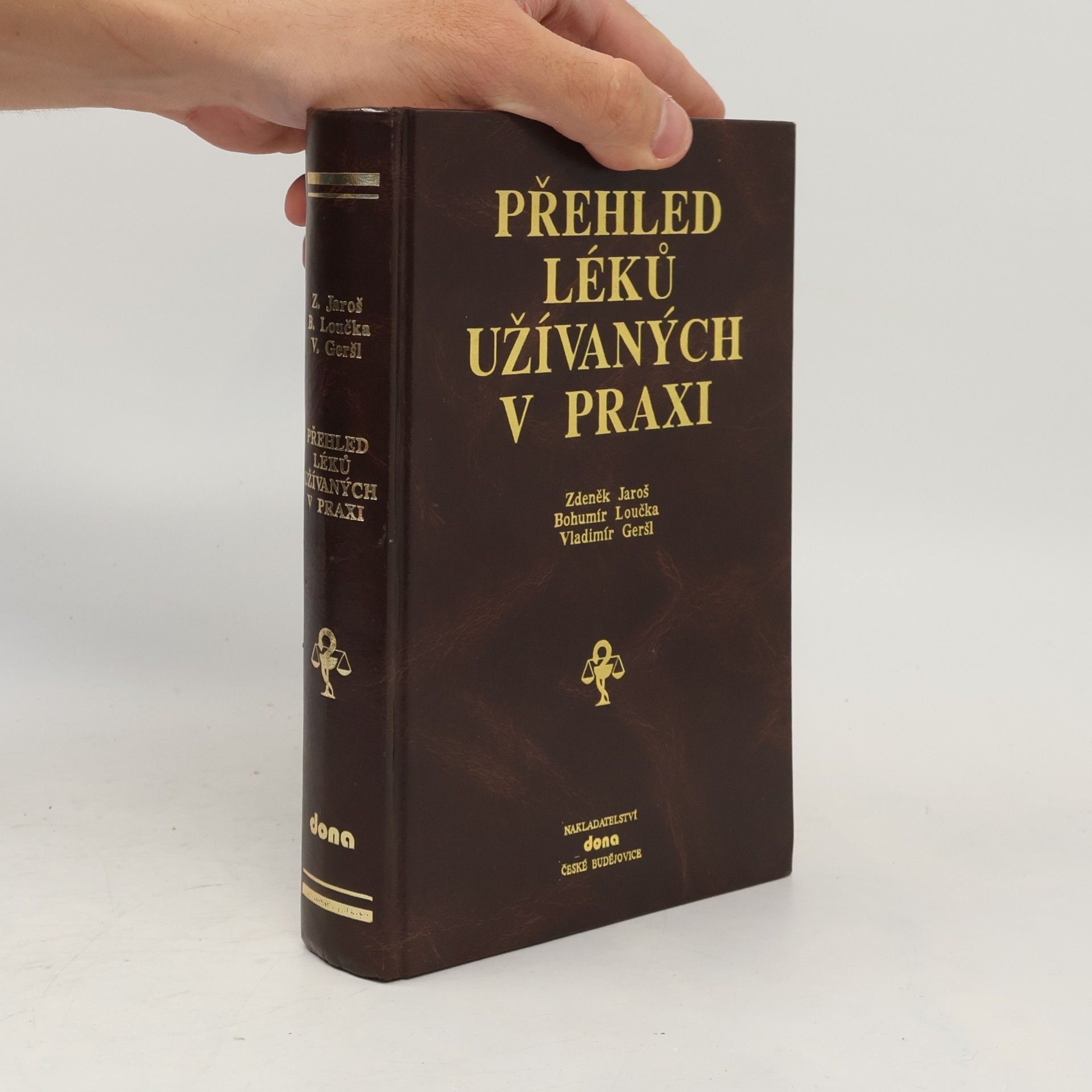 Zdeněk Jaroš Přehled léků užívaných v praxi
